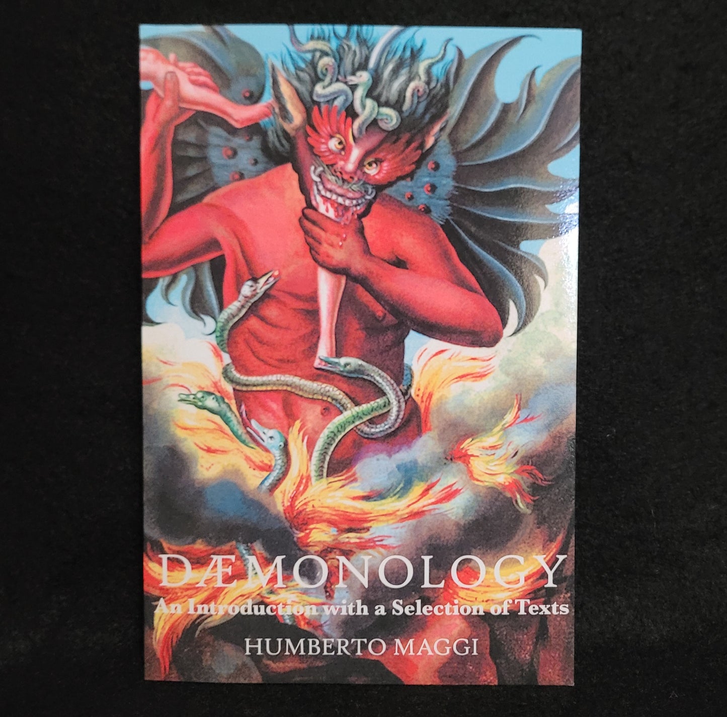 Dæmonology: An Introduction With a Selection of Texts by Humberto Maggi (Hadean Press, 2015) Paperback Edition