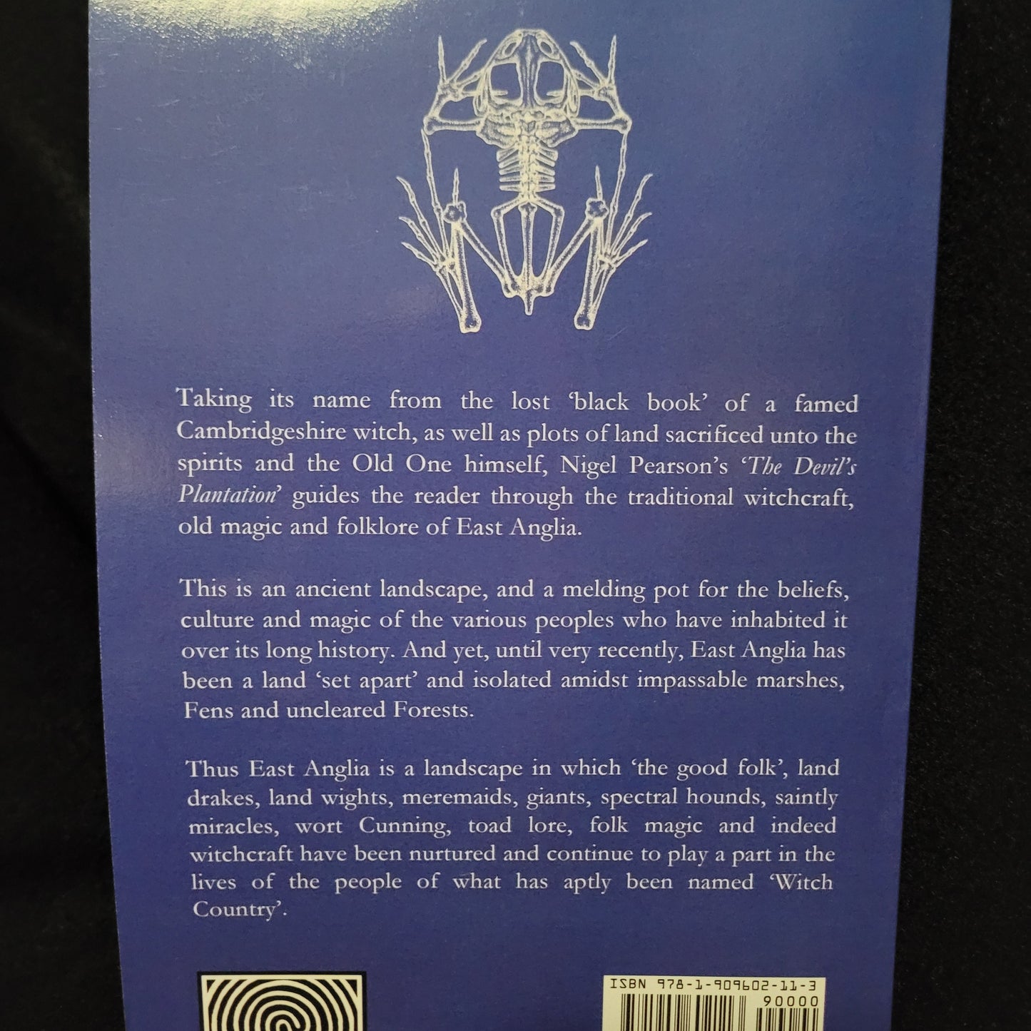 The Devil's Plantation: East Anglian Lore, Witchcraft & Folk Magic by Nigel G. Pearson (Troy Books, 2016) Paperback Edition