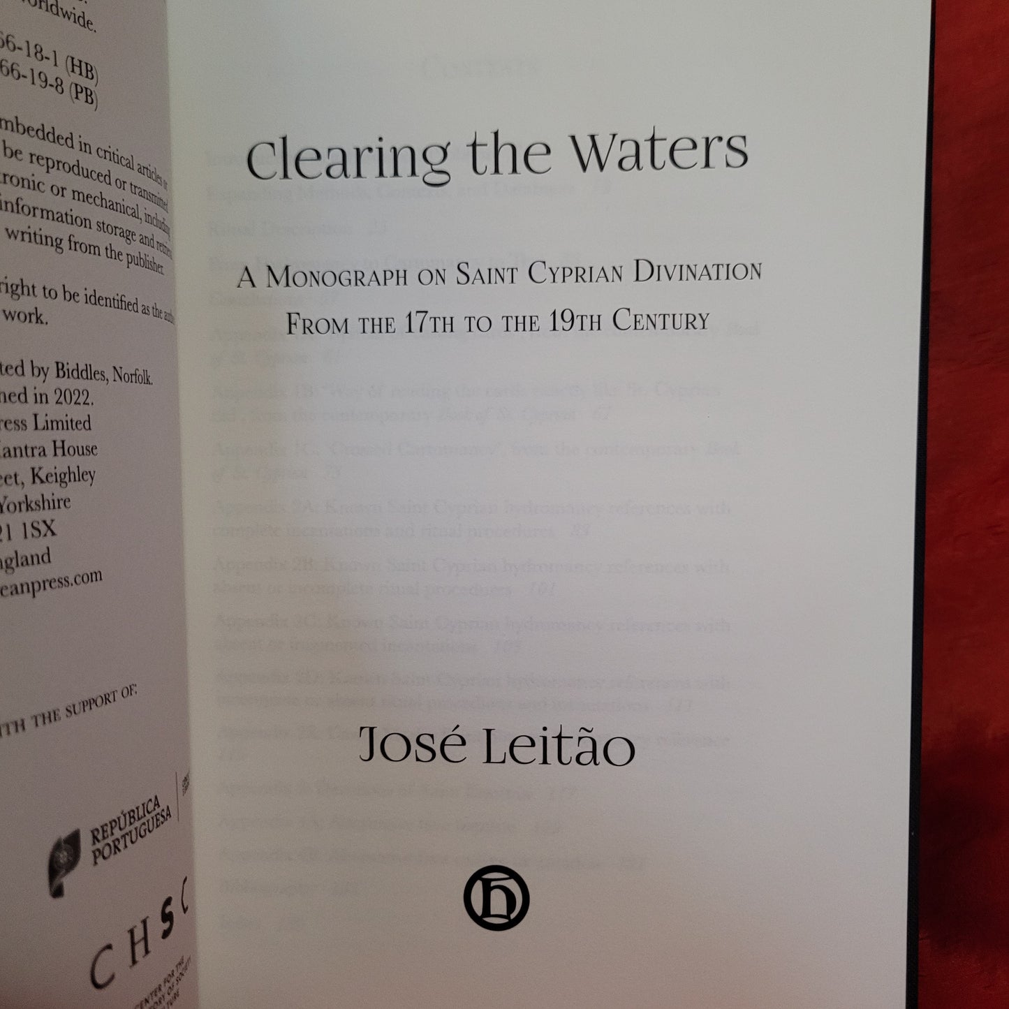 In Clearing the Waters: A Monograph on Saint Cyprian Divination from the 17th to the 19th Century by José Leitão (Hadean Press, 2022) Hardcover Edition