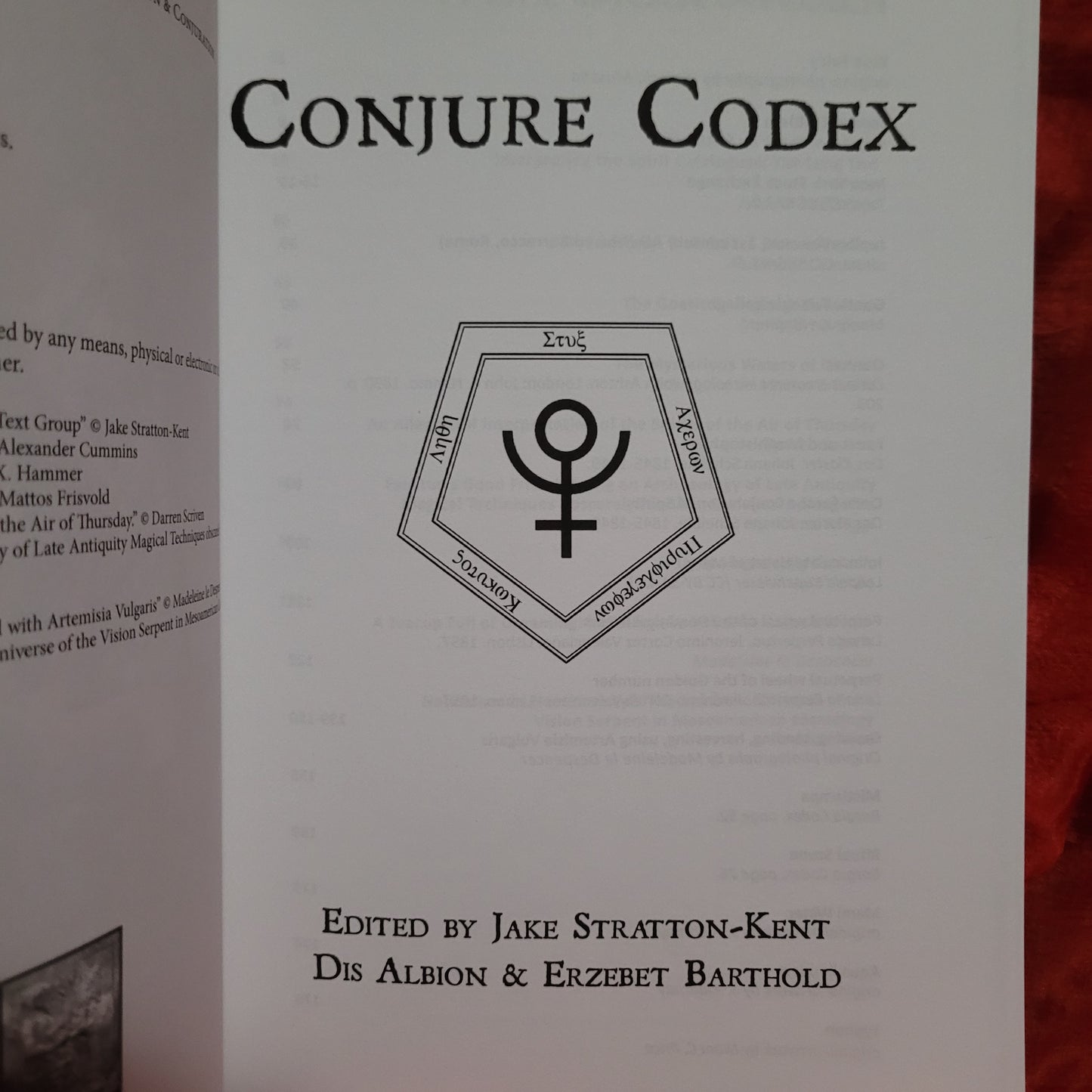 Conjure Codex 3 edited by Jake Stratton-Kent, Dis Albion and Erzebet Barthold (Hadean Press, 2017) Paperback