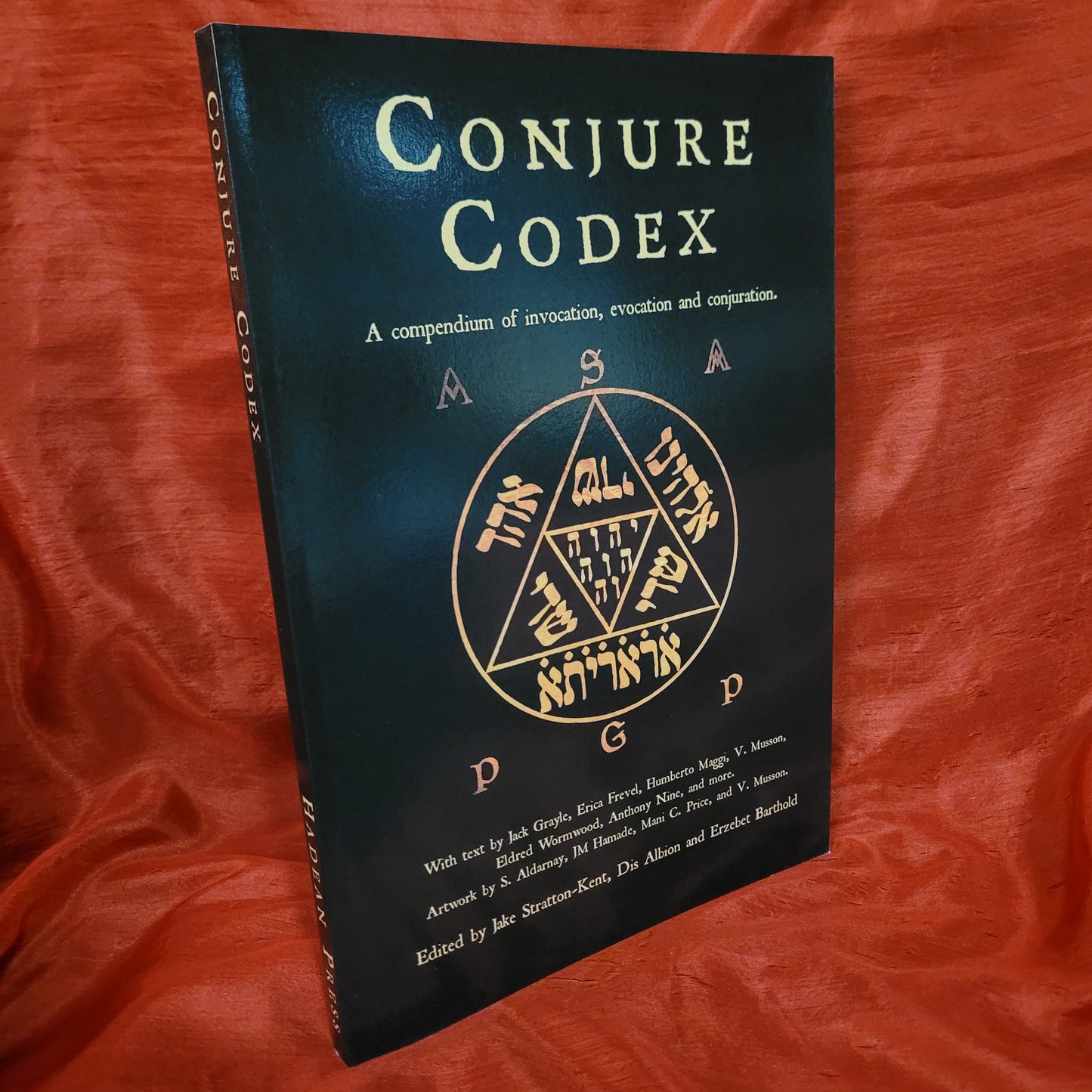 Conjure Codex 4: A Compendium of Invocation, Evocation and Conjuration edited by Jake Stratton-Kent, Dis Albion and Erzebet Barthold (Hadean Press, 2020) Paperback