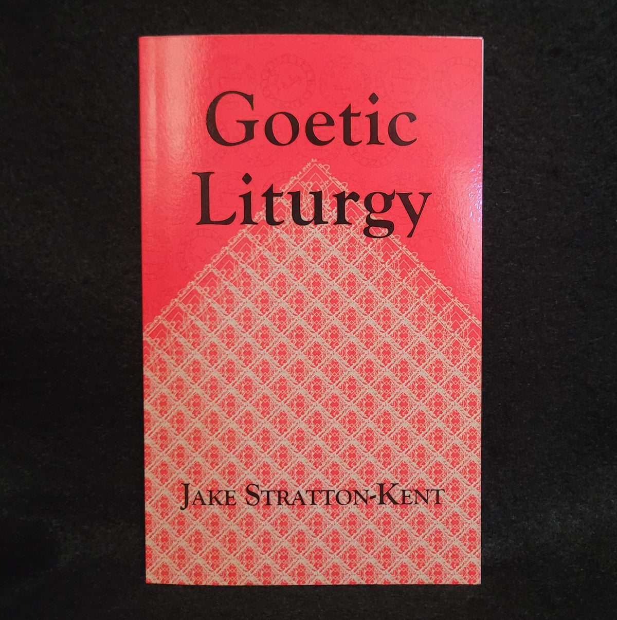 Jake Stratton Goetic Liturgy by Jake Stratton-Kent (Hadean Press, 2015) Paperback ...