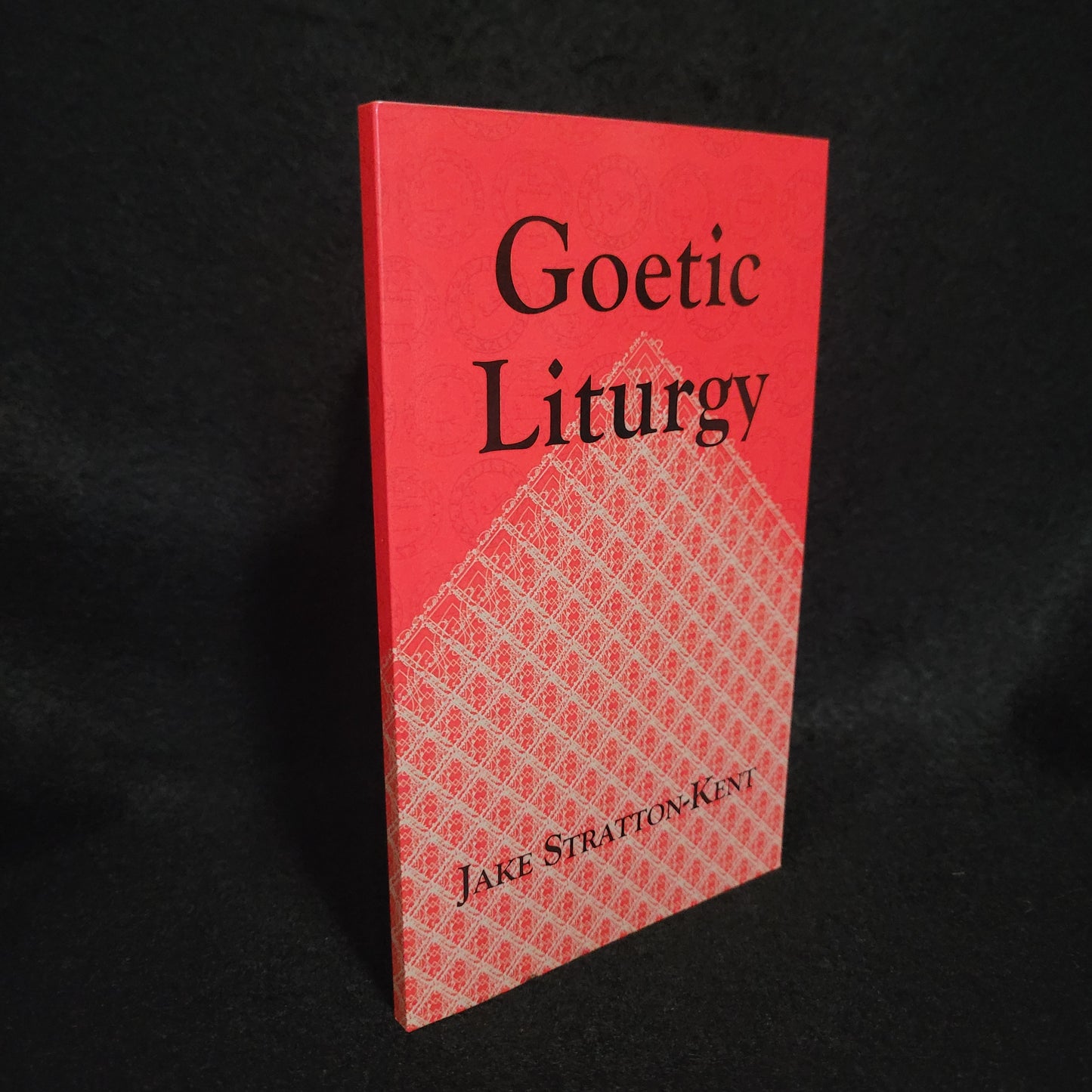 Goetic Liturgy by Jake Stratton-Kent (Hadean Press, 2015) Paperback