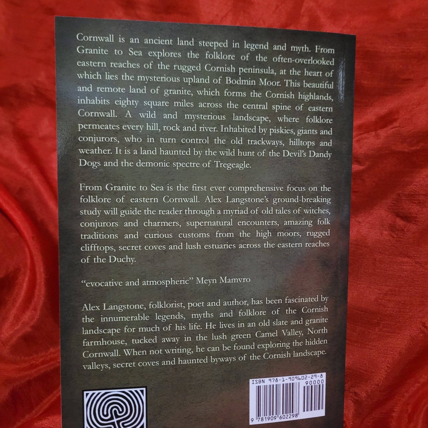 From Granite to Sea: The Folklore of Bodmin Moor & East Cornwall by Alex Langstone (Troy Books, 2018) Paperback Edition