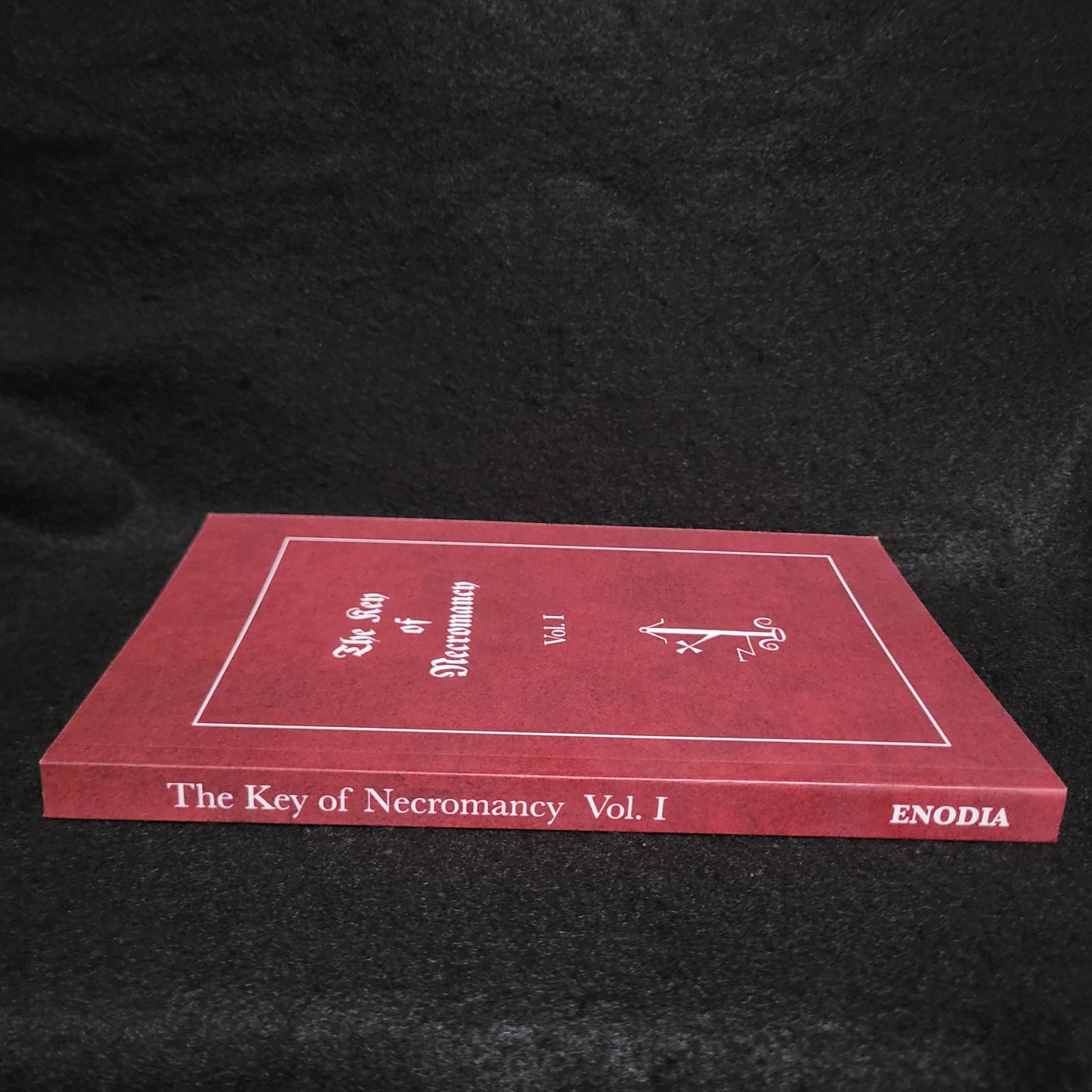 The Key of Necromancy, Vol. I Translated & Edited by Nicolás Álvarez Ortiz (Enodia Press, 2019) Paperback Edition