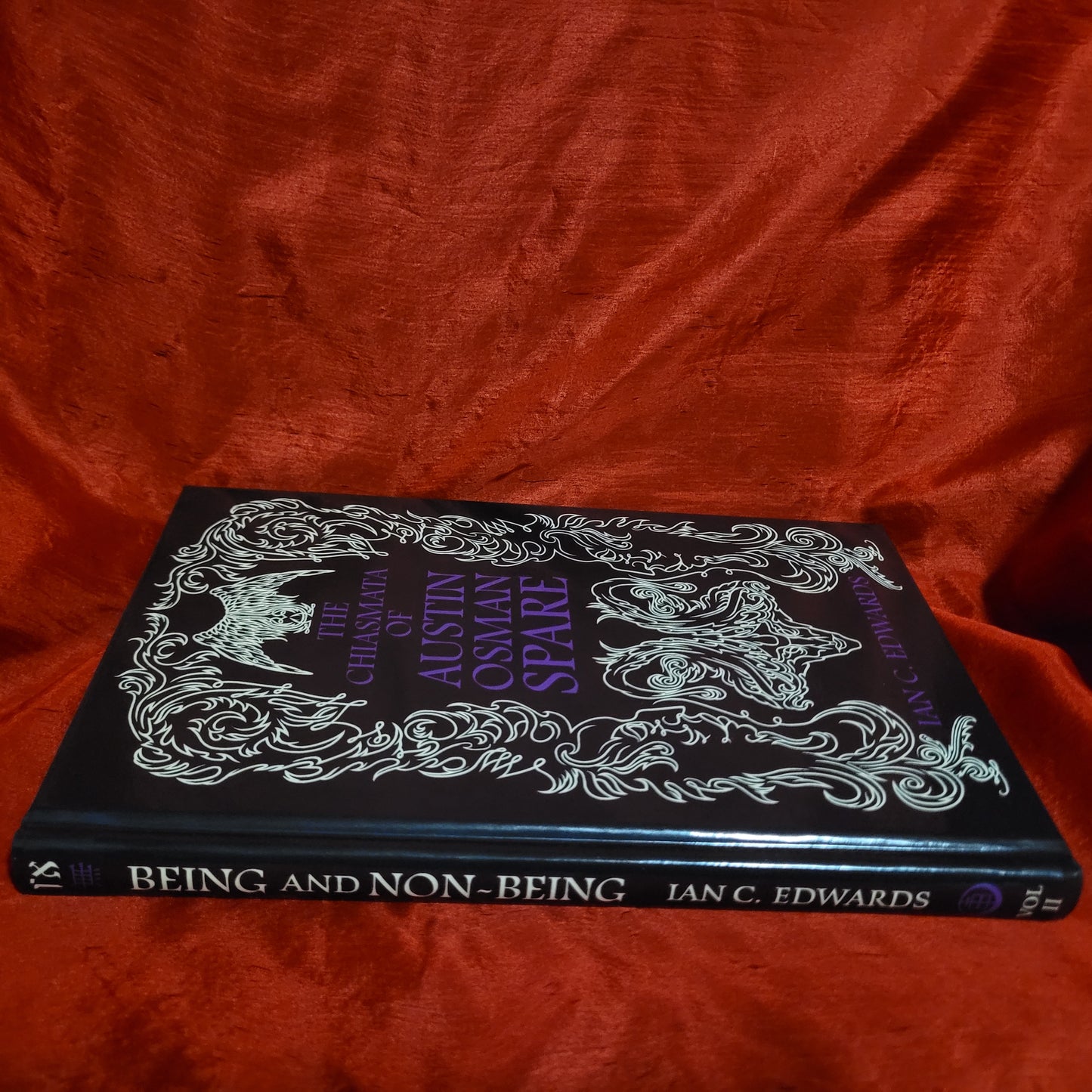 Being & Non-Being in Occult Experience: Volume 2: The Chiasmata of Austin Osman Spare by Ian C. Edwards (Atramentous Press, 2022) Hardcover