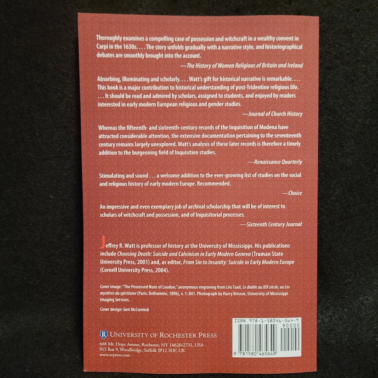 The Scourge of Demons: Possession, Lust, and Witchcraft in a Seventeenth-Century Italian Convent by Jeffrey R. Watt (University of Rochester Press, 2009) Paperback