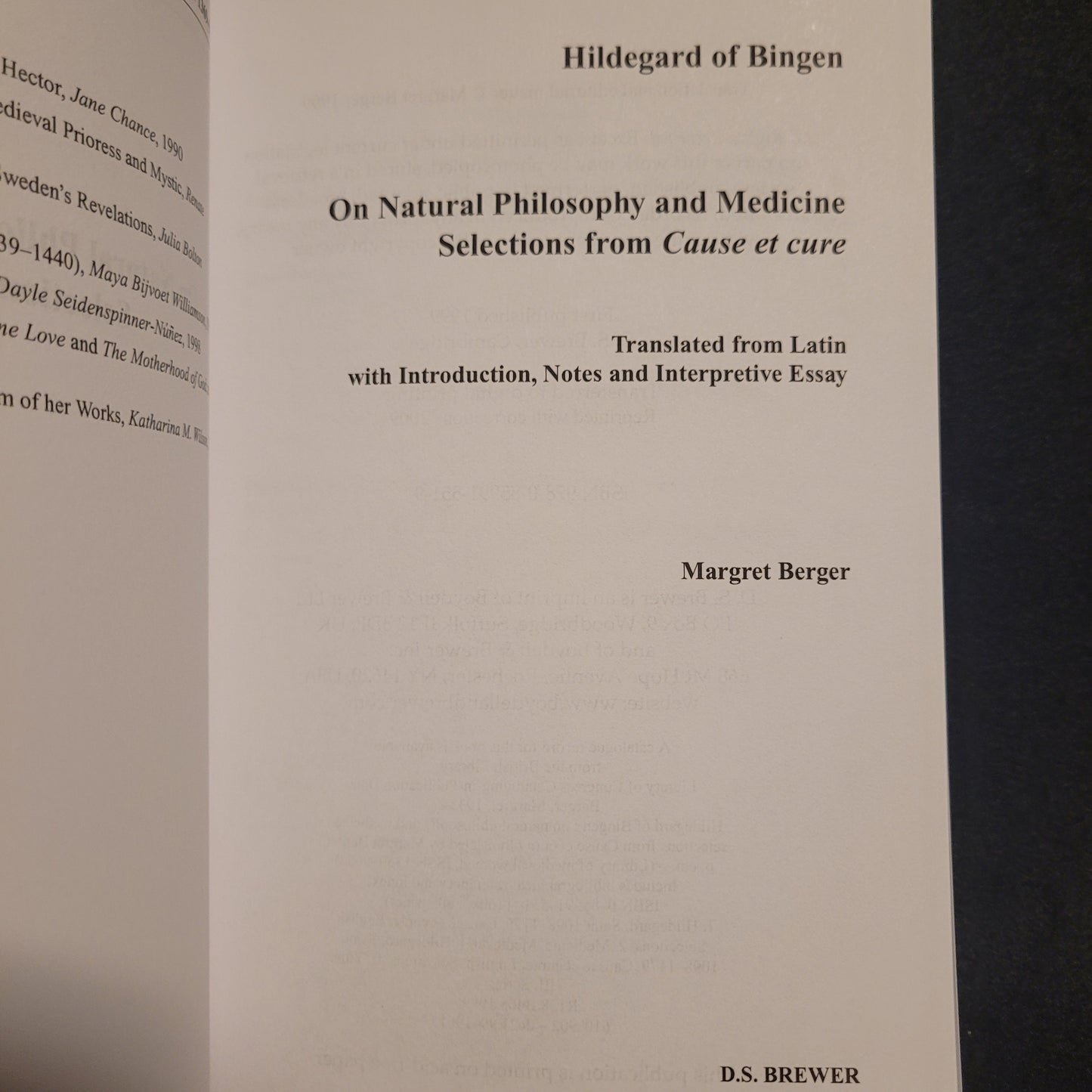 Hildegard of Bingen On Natural Philosophy and Medicine: Selections from Cause et Cure Translated by Margret Berger (D.S. Brewer, 2009) Paperback