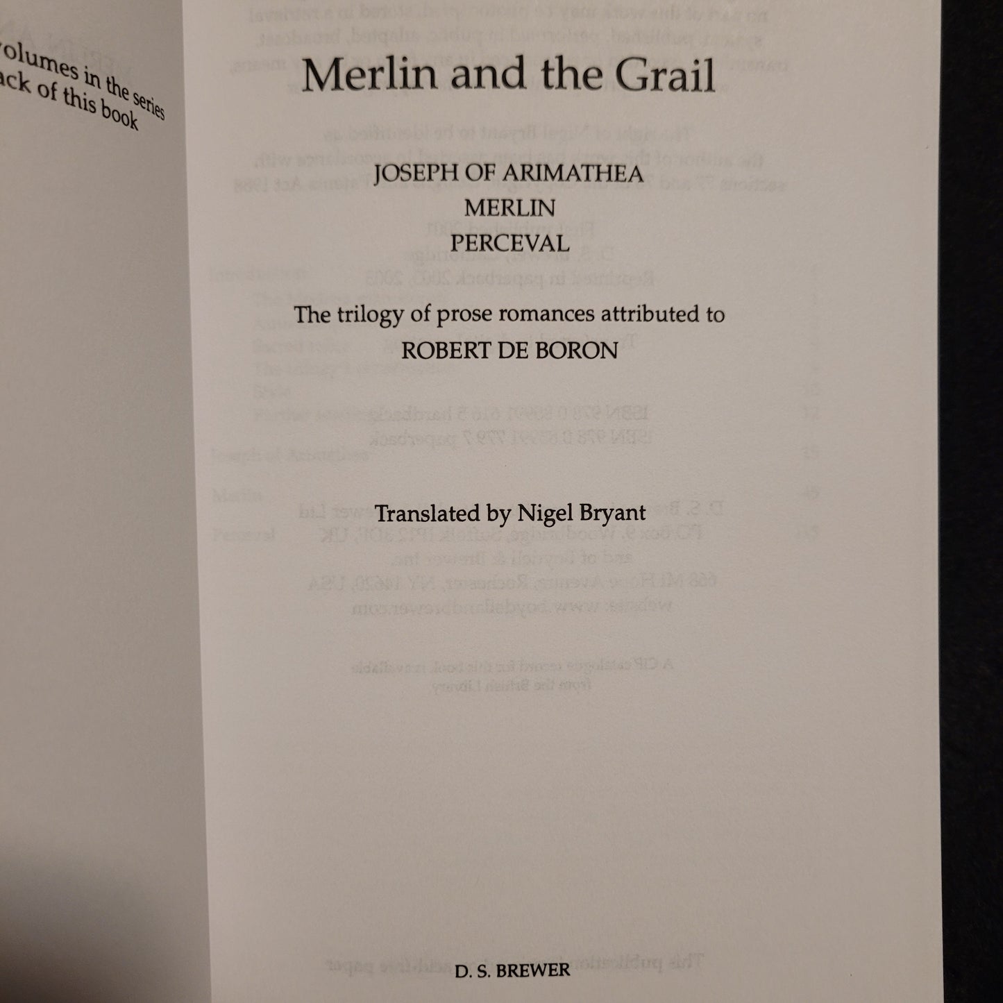 Merlin and the Grail: The Trilogy of Arthurian Romances attributed to Robert de Boron, translated by Nigel Bryant (D.S. Brewer, 2005) Paperback