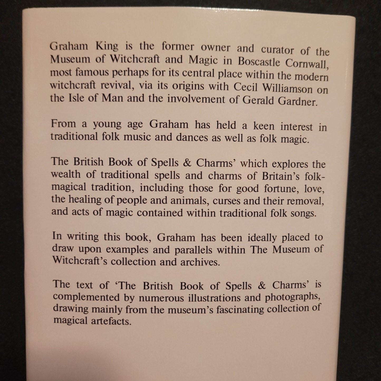 The British Book of Spells & Charms: A Compilation of Traditional Folk Magic by Graham King (Troy Books, 2024) Dust Jacketed Hardback