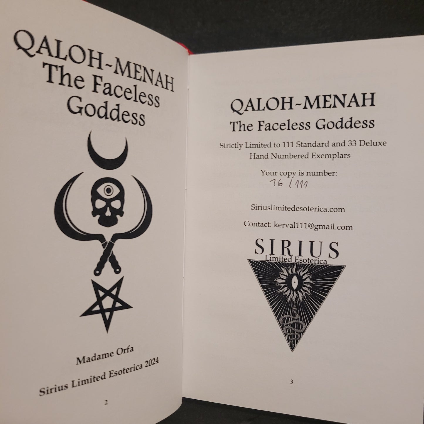 Qaloh-Menah: The Faceless Goddess by Madame Orfa (Sirius Limited Esoterica, 2024)  Standard Hardcover Edition Limited to 111 Copies