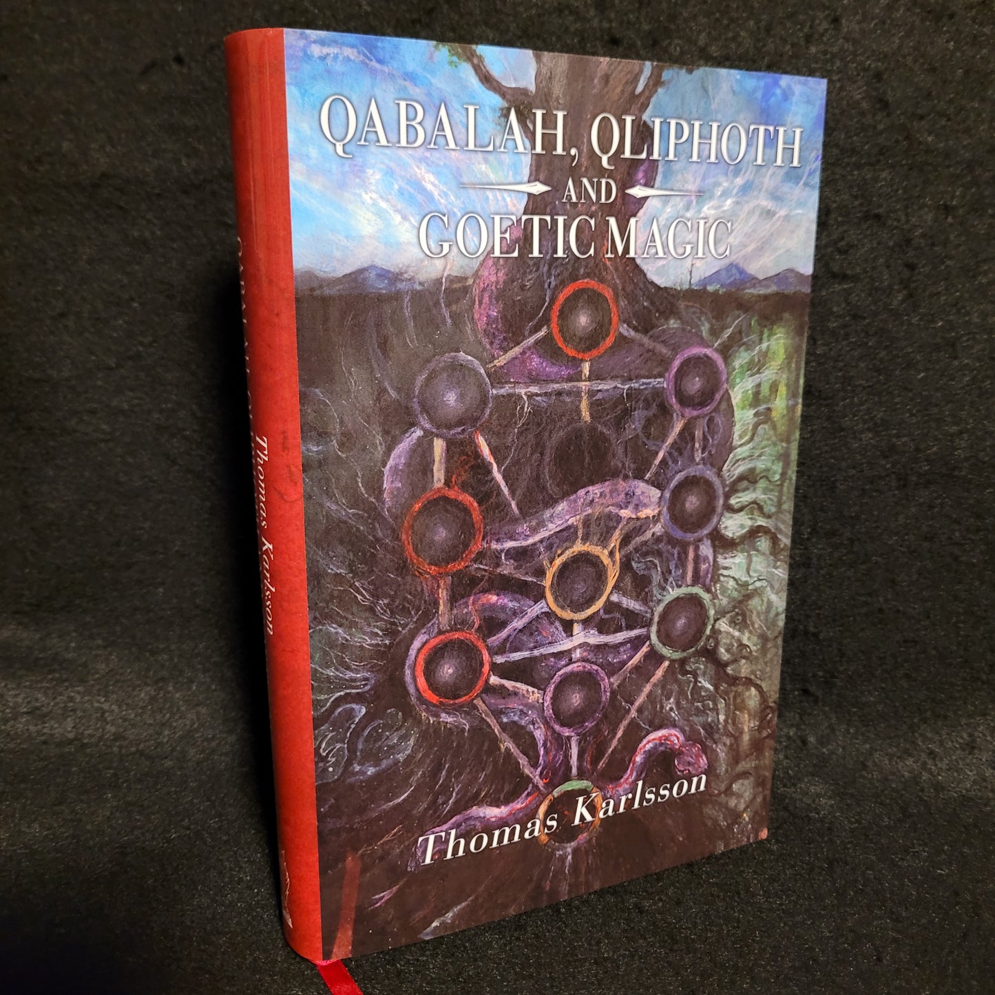 Qabalah, Qliphoth and Goetic Magic by Thomas Karlsson (Manus Sinistra Publishing, 2024) New Hardcover Edition Available Exclusively from Arcane Offerings