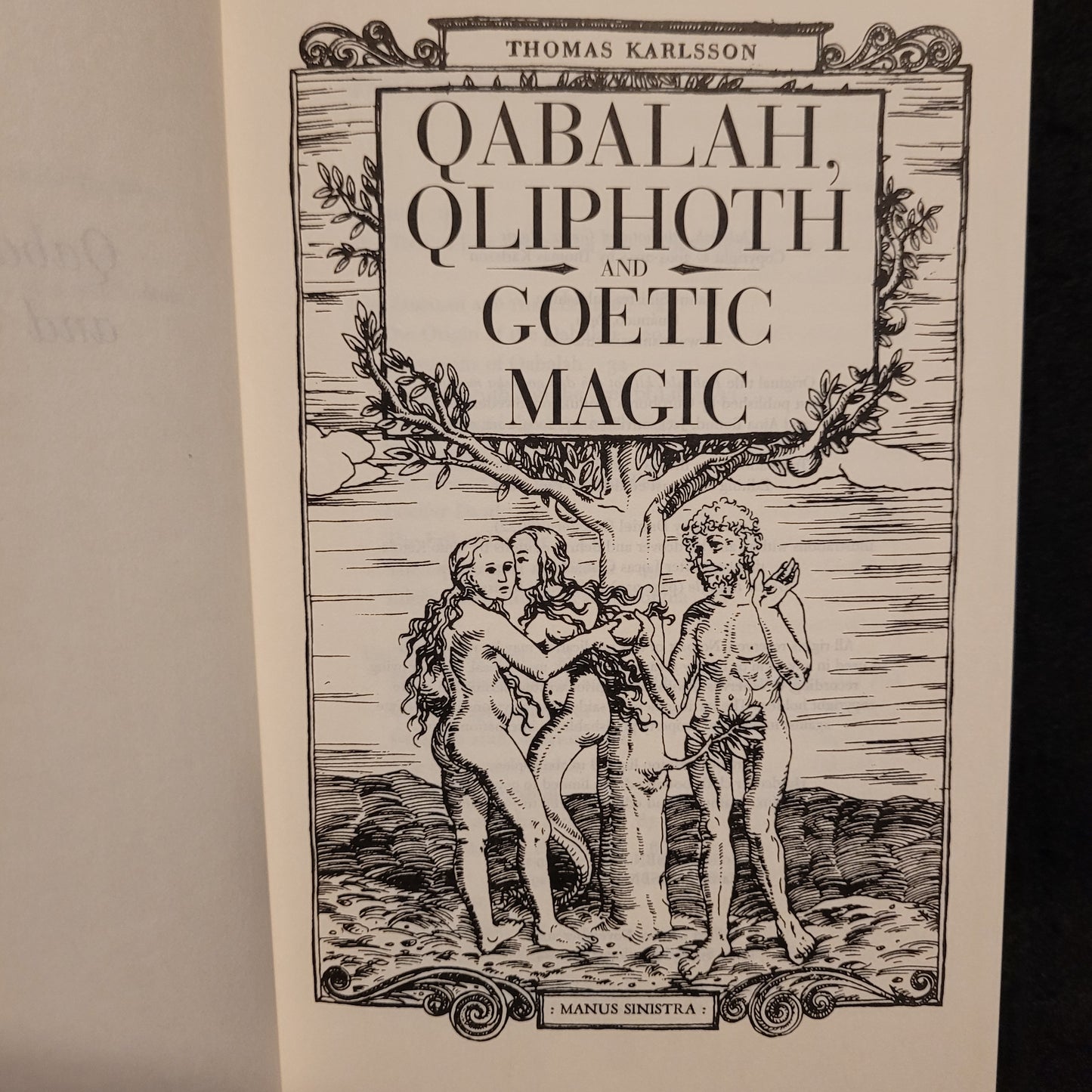 Qabalah, Qliphoth and Goetic Magic by Thomas Karlsson (Manus Sinistra Publishing, 2024) New Hardcover Edition Available Exclusively from Arcane Offerings