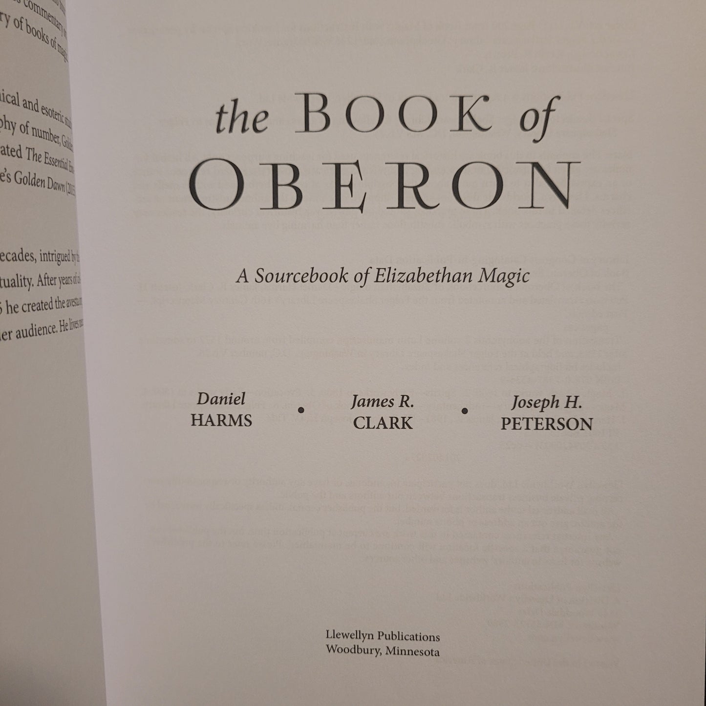 The Book of Oberon: A Sourcebook of Elizabethan Magic by Daniel Harms, James R. Clark, and Joseph H. Peterson (Llewellyn, 2023) Hardcover