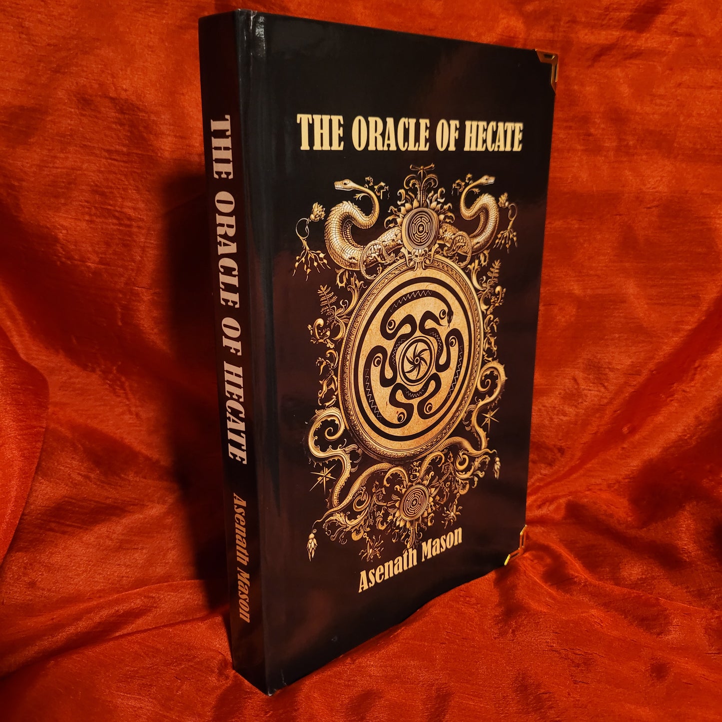 The Oracle of Hecate by Asenath Mason (Sirius Limited Esoterica, 2024) Standard Hardcover Edition Limited to 111 Copies