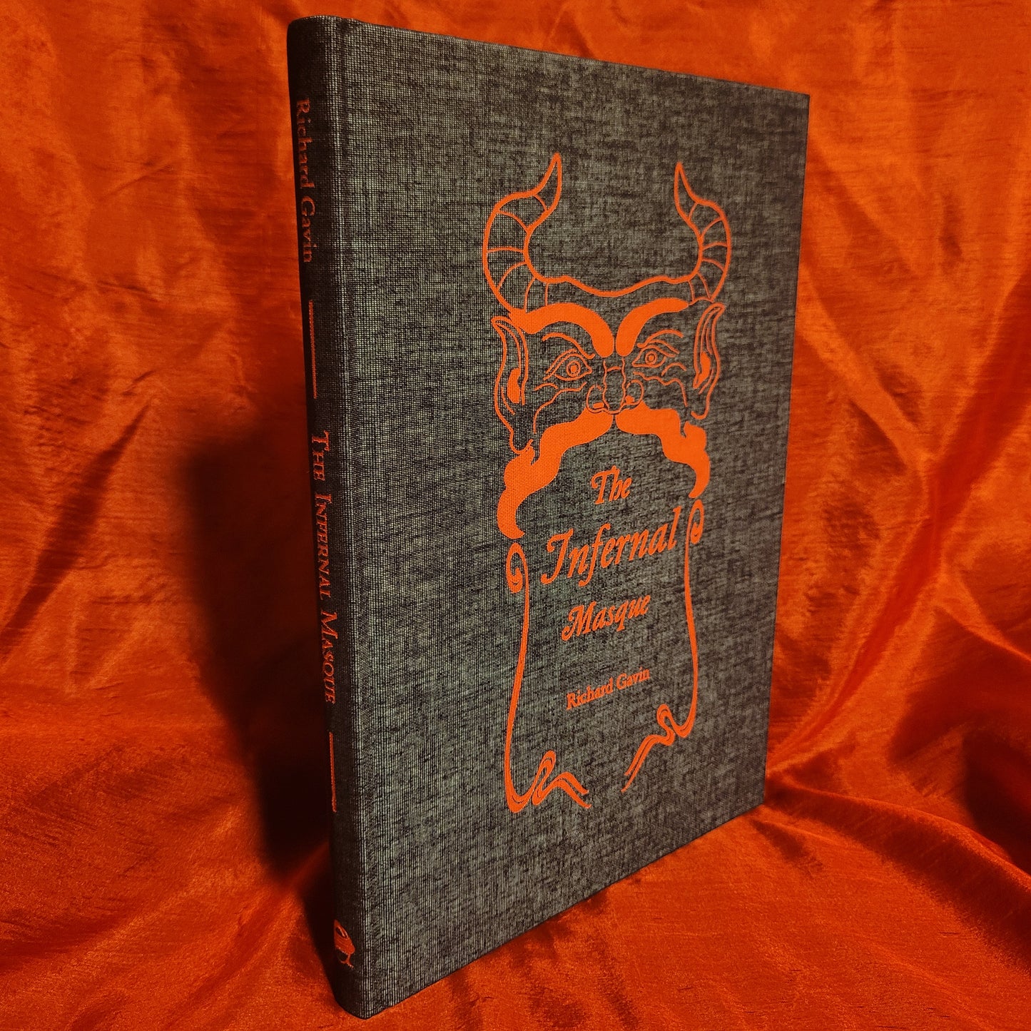 The Infernal Masque by Richard Gavin (Theion Publishing, 2022) Cloth Hardcover Edition Limited to 890 Copies