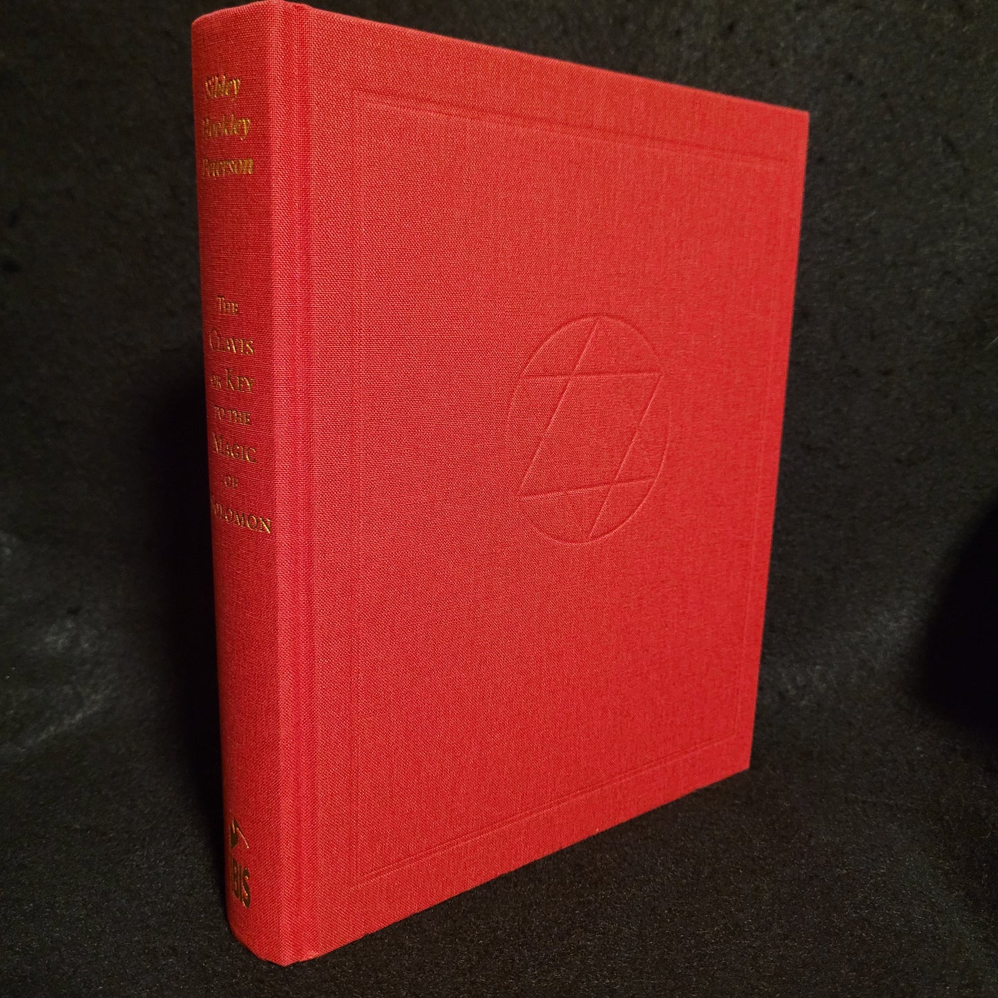 The Clavis or Key to the Magic of Solomon: From an Original Talismanic Grimoire in Full Color by Ebenezer Sibley and Frederick Hockley edited by Joseph Peterson (Ibis Press, 2012) Hardcover