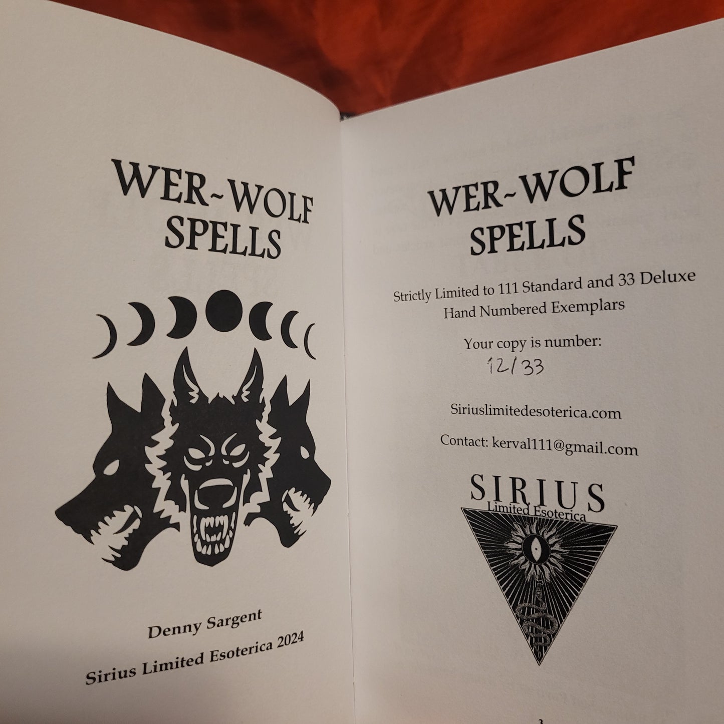 Wer-Wolf Spells by Denny Sargent (Sirius Limited Esoterica, 2024) Deluxe Edition Limited to 33 Copies