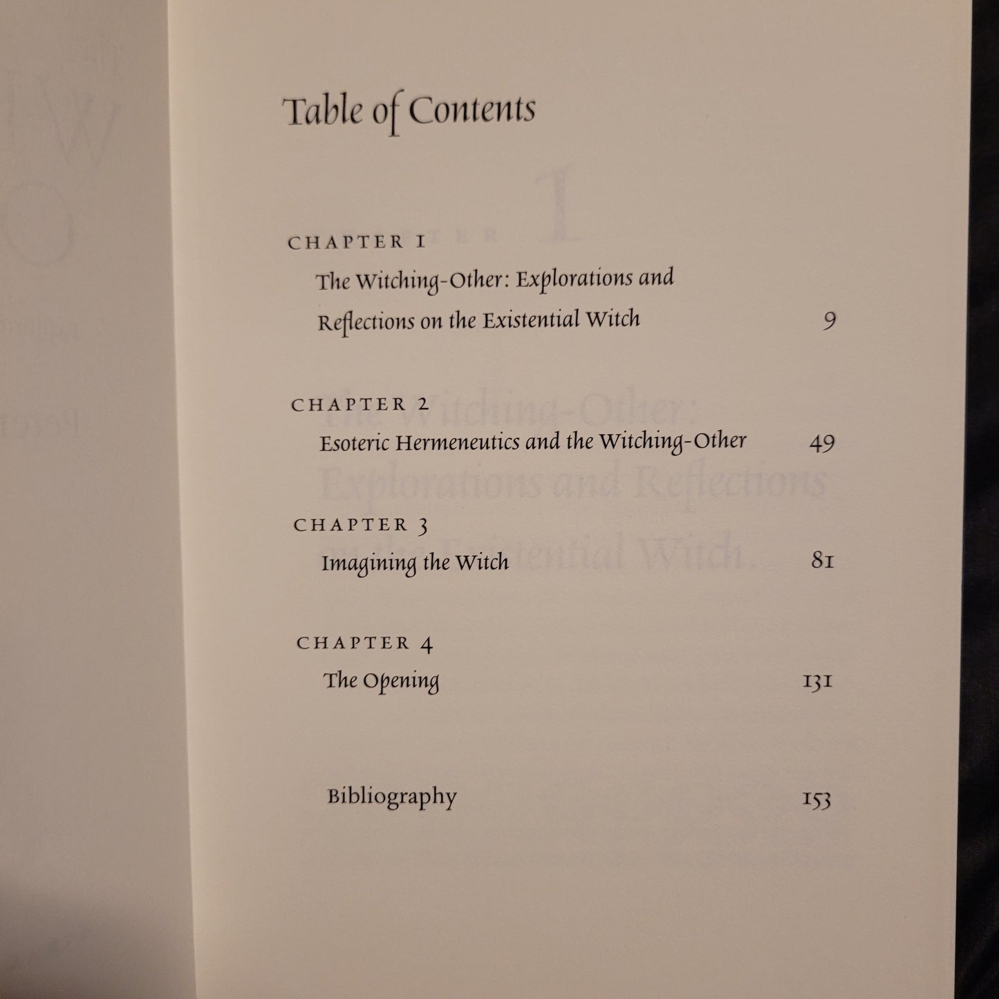 The Witching-Other: Explorations & Meditations on the Existential Witch by Peter Hamilton-Giles (Atramentous Press, 2017) Limited Edition Hardcover