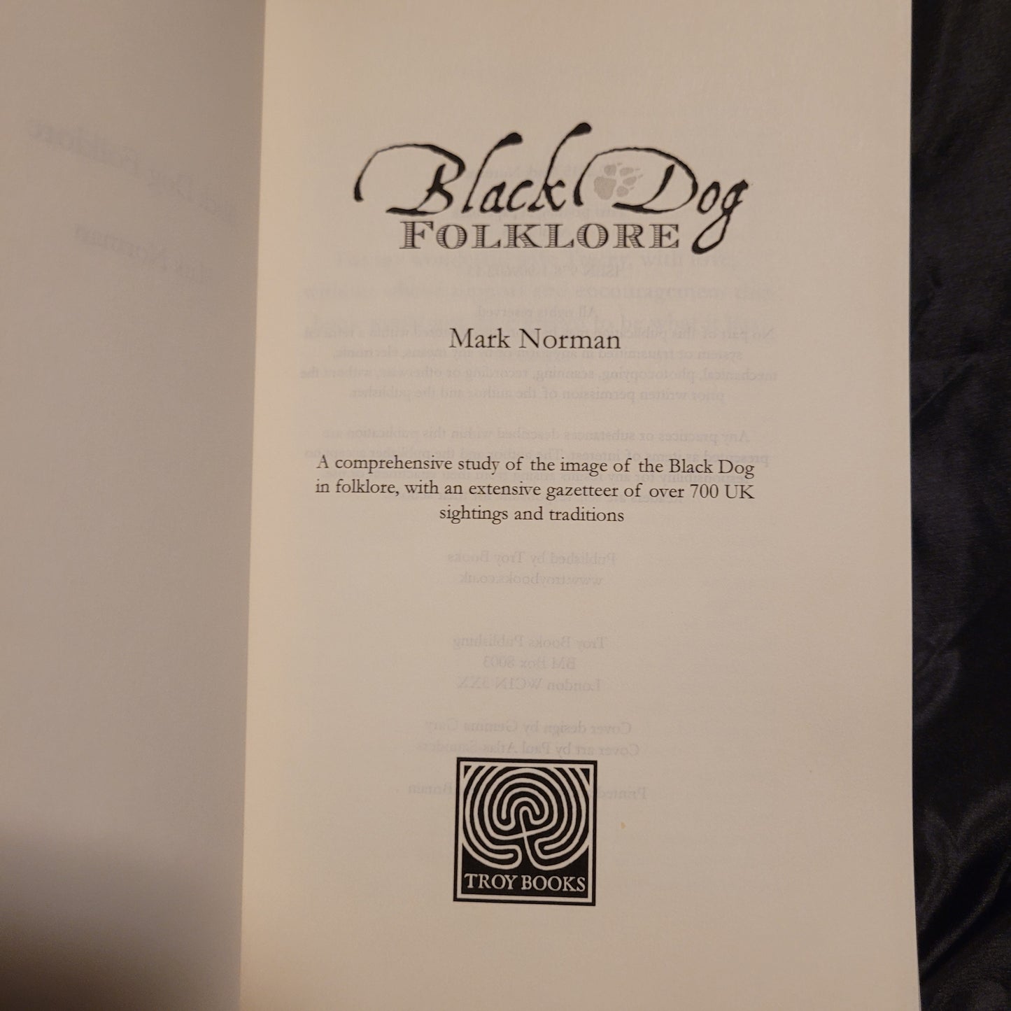 Black Dog Folklore by Mark Norman (Troy Books, 2016) Paperback Edition