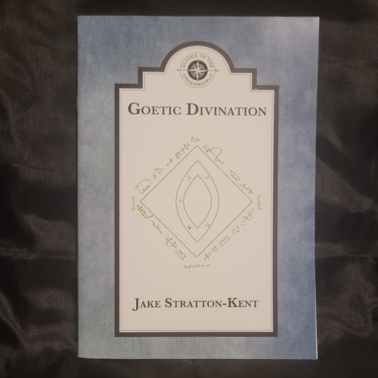 Goetic Divination (Hadean Guides to the Underworld) by Jake Stratton-Kent (Hadean Press, 2010) Paperback