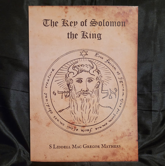 The Key of Solomon the King Translated by S Liddell Mac Gregor Mathers (Troy Books, 2021) Paperback