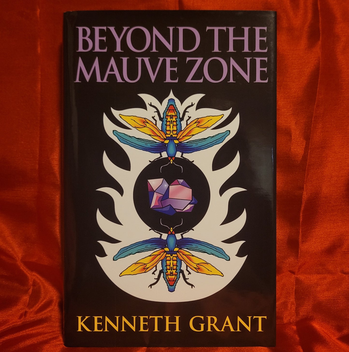 Beyond the Mauve Zone by Kenneth Grant (Starfire Publishing, 2022) Hardcover