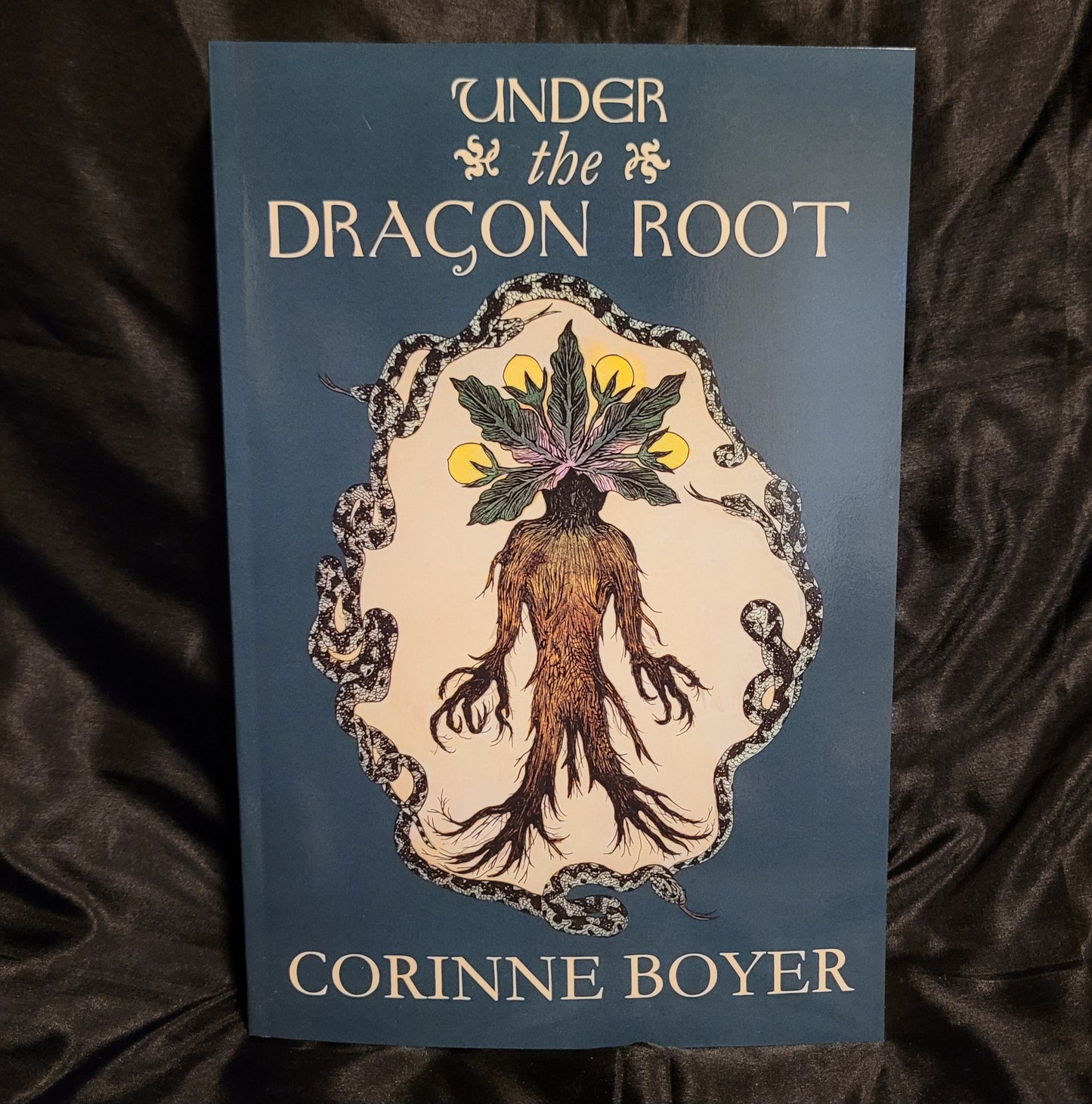 Under the Dragon Root: A Folk Grimoire of Occult Plant Lore & Practicum by Corinne Boyer (Troy Books, 2024) Paperback Edition