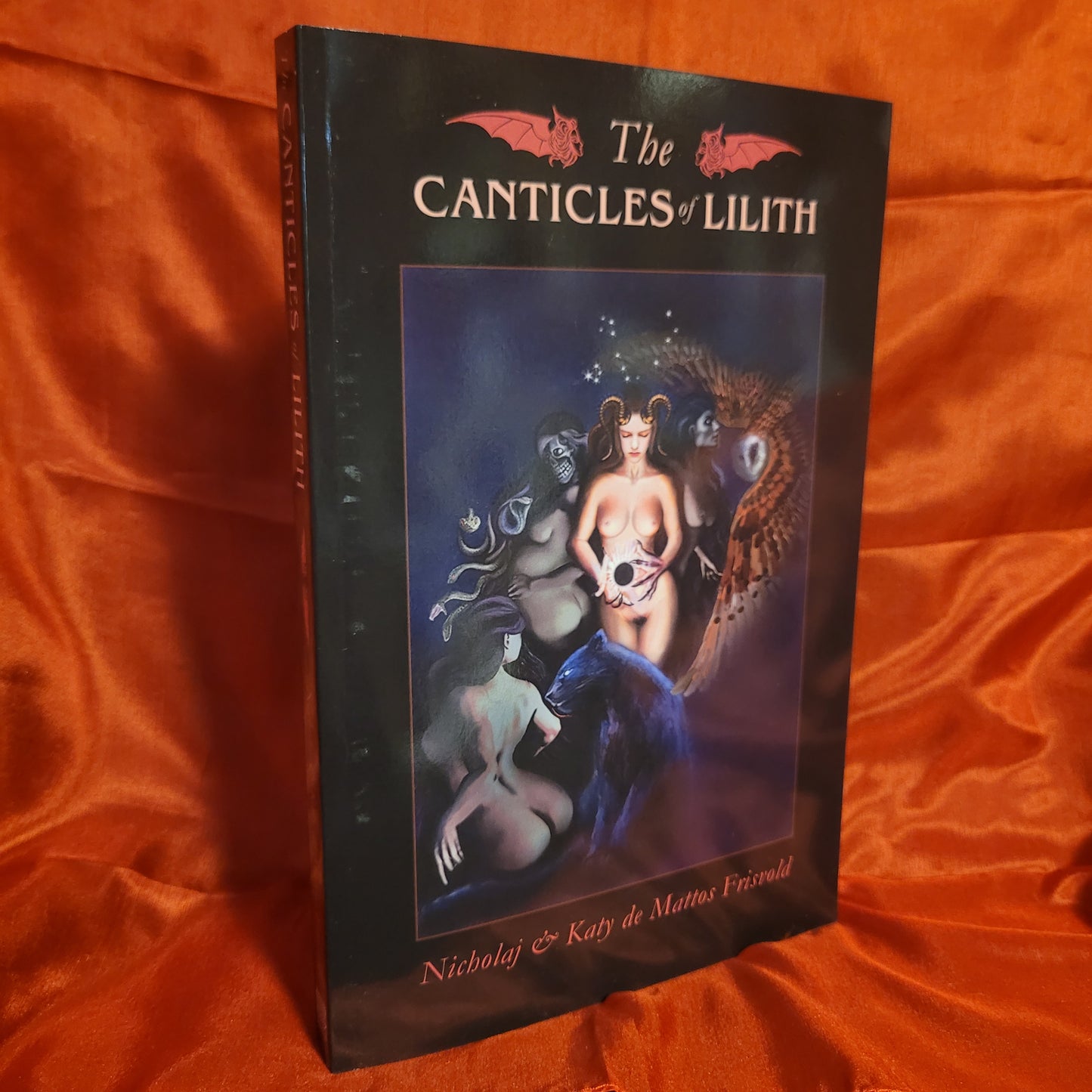 The Canticles of Lilith by Nicholaj & Katy de Mattos Frisvold (Troy Books, 2021) Paperback Edition