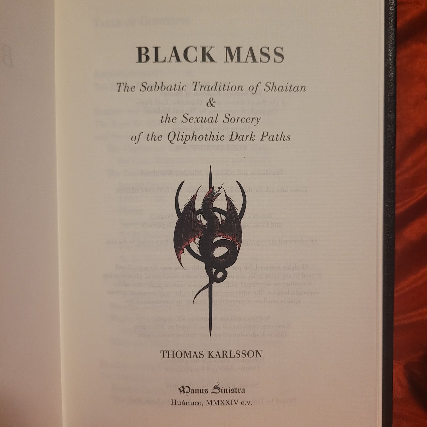 Black Mass: The Sabbatic Tradition of Shaitan & the Sexual Sorcery of the Qliphotic Dark Paths by Thomas Karlsson (Manus Sinistra, 2024) Deluxe Second Edition