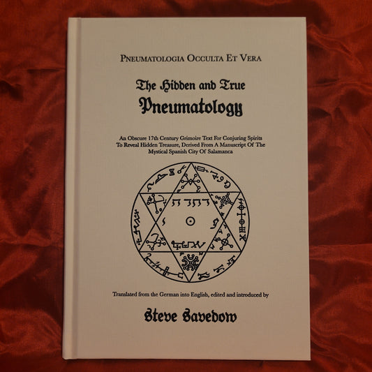 The Hidden and True Pneumatology translated and introduced by Steve Savedow (Hadean Press, 2023) Hardcover Edition
