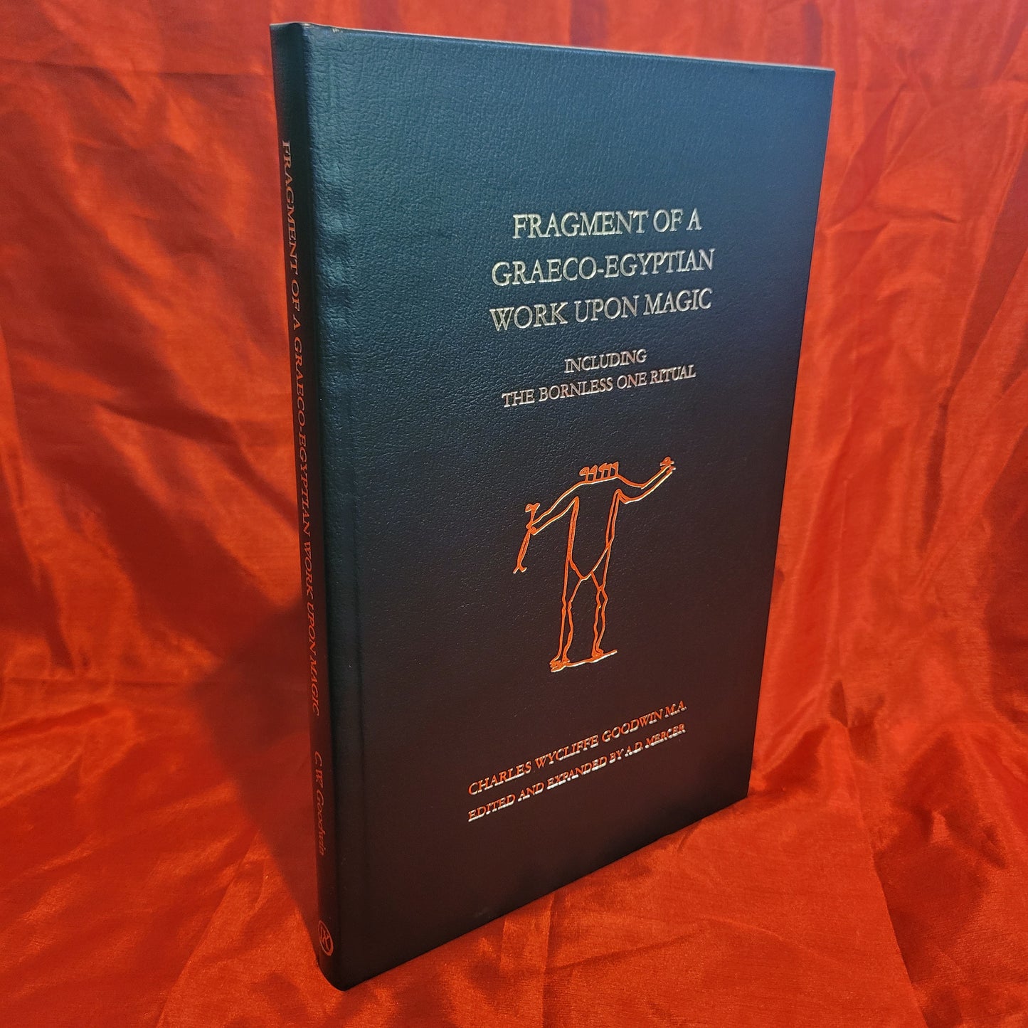 Fragment of a Graeco-Egyptian   Work Upon Magic (Ninth Circle Press, 2025) Limited Edition Hardcover