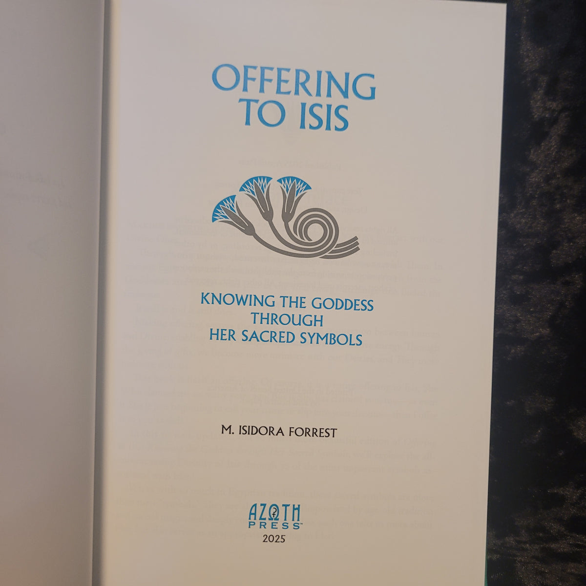 Offering to Isis by M. Isadora Forrest (Azoth Press, 2025) Limited Edition Hardcover