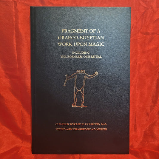 Fragment of a Graeco-Egyptian   Work Upon Magic (Ninth Circle Press, 2025) Limited Edition Hardcover