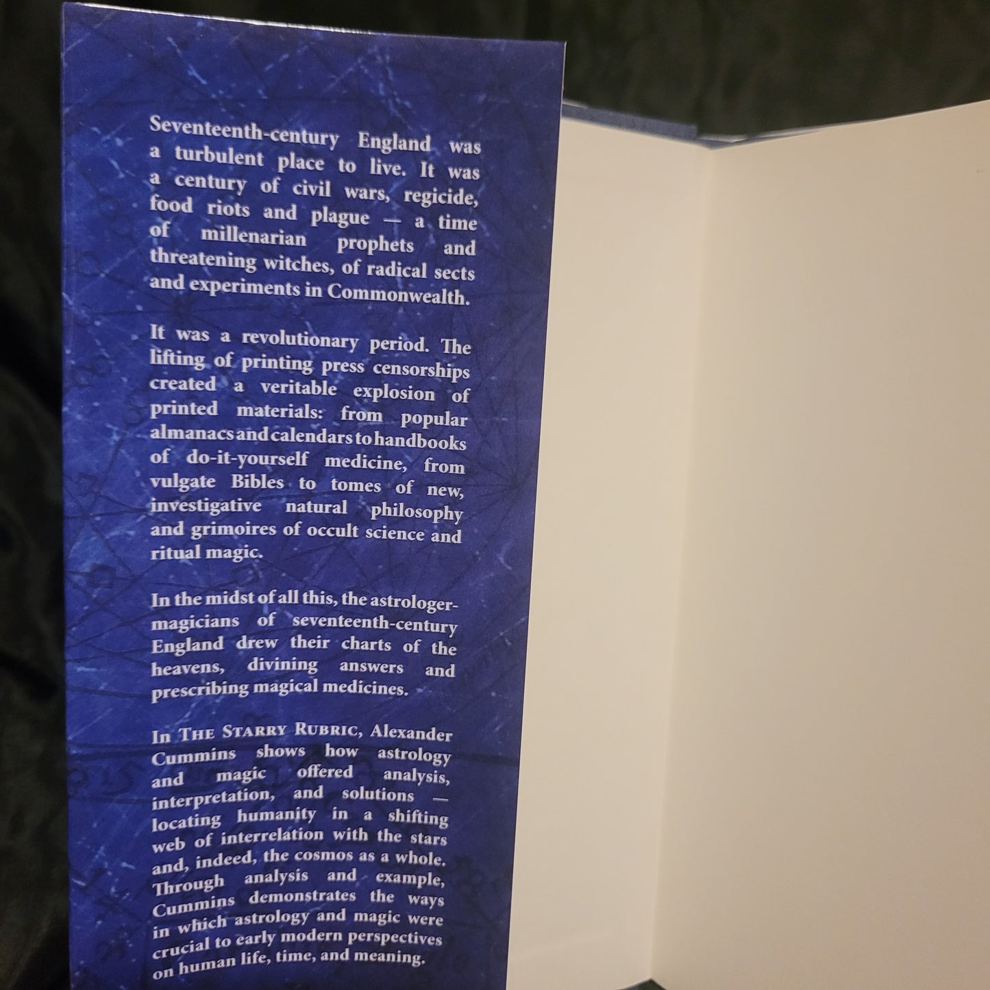 The Starry Rubric: Seventeenth-Century English Astrology and Magic by Alexander Cummins (Hadean Press, 2012) Hardcover