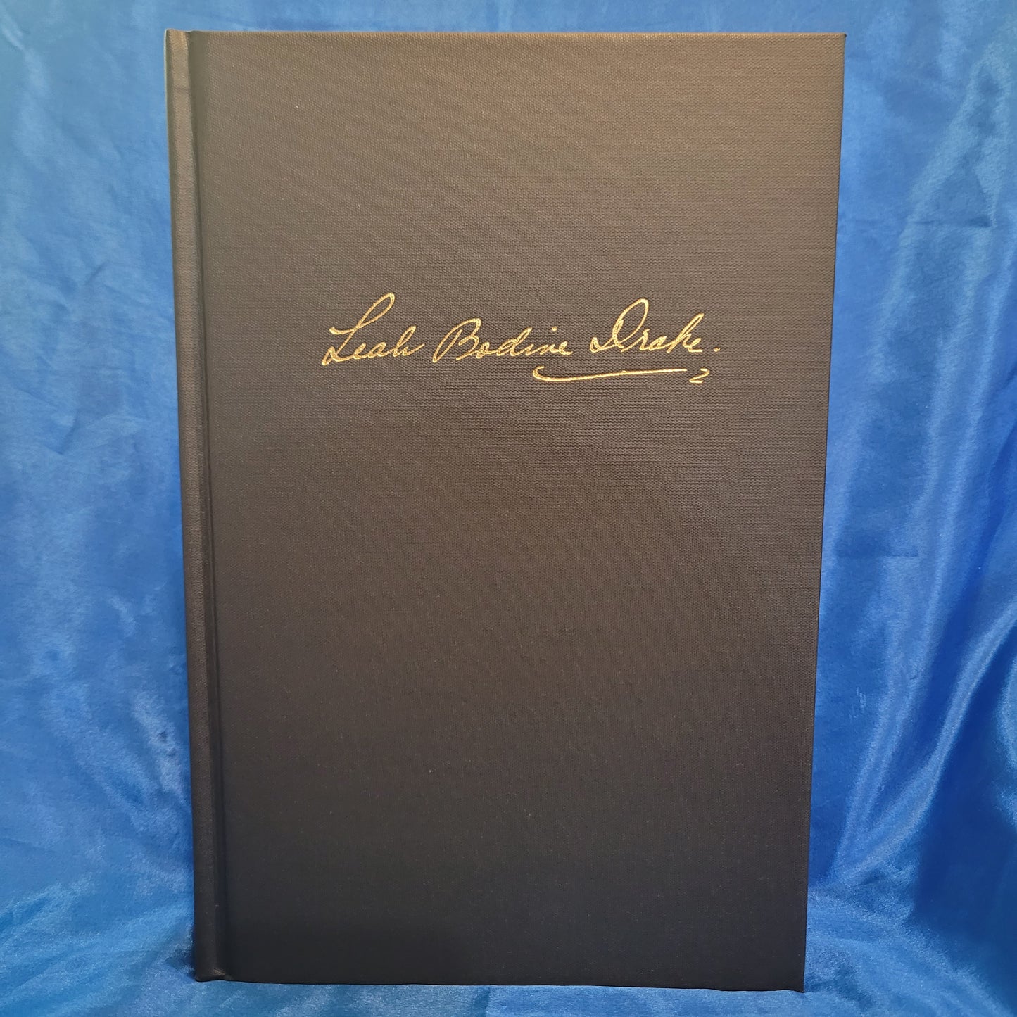 Song of the Sun: Collected Writings by Leah Bodine Drake (Hippocampus Press, 2020) Limited Edition Hardcover