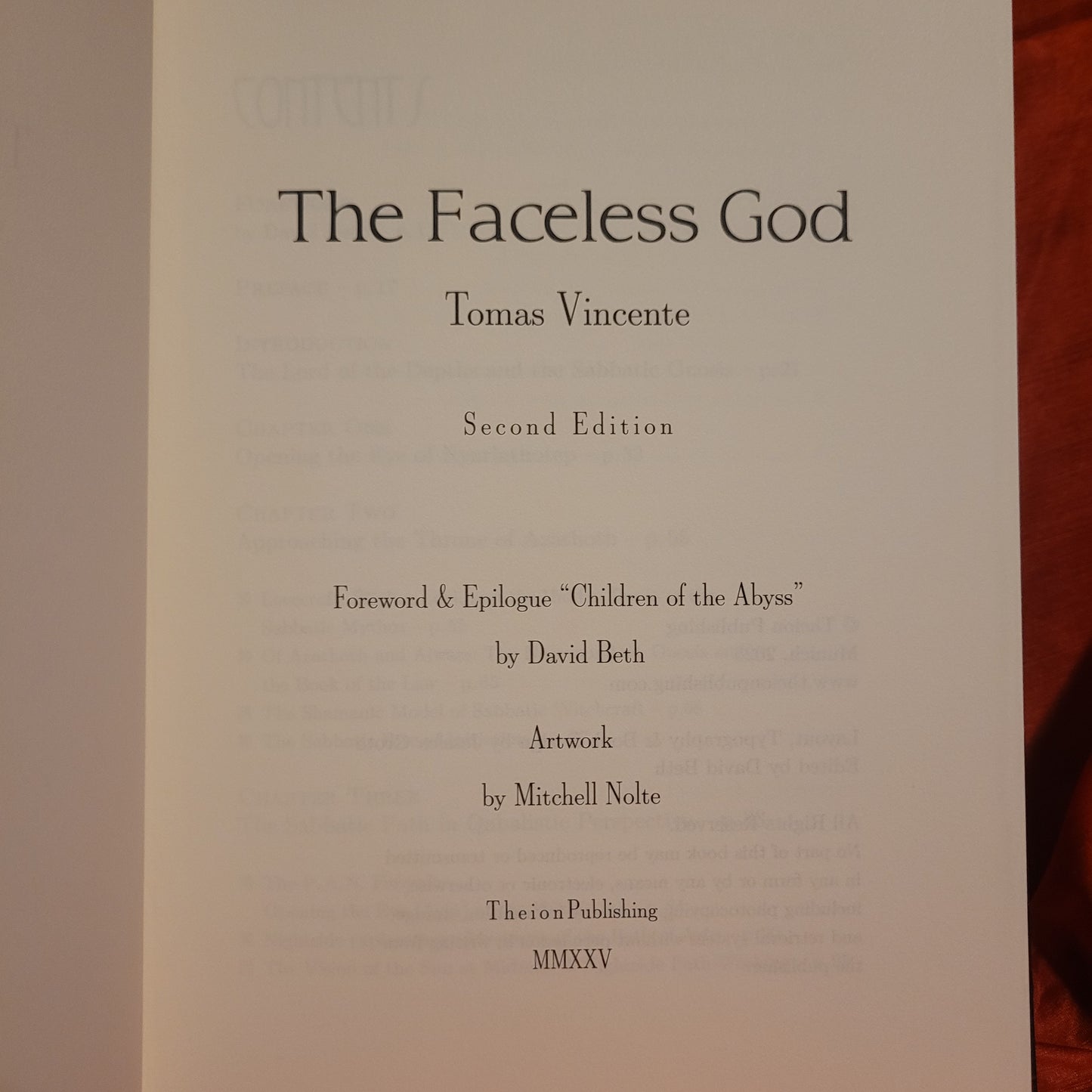 The Faceless God by Tomas Vincente (Theion Publishing, 2025) Second Edition Hardcover Limited to 840 Copies