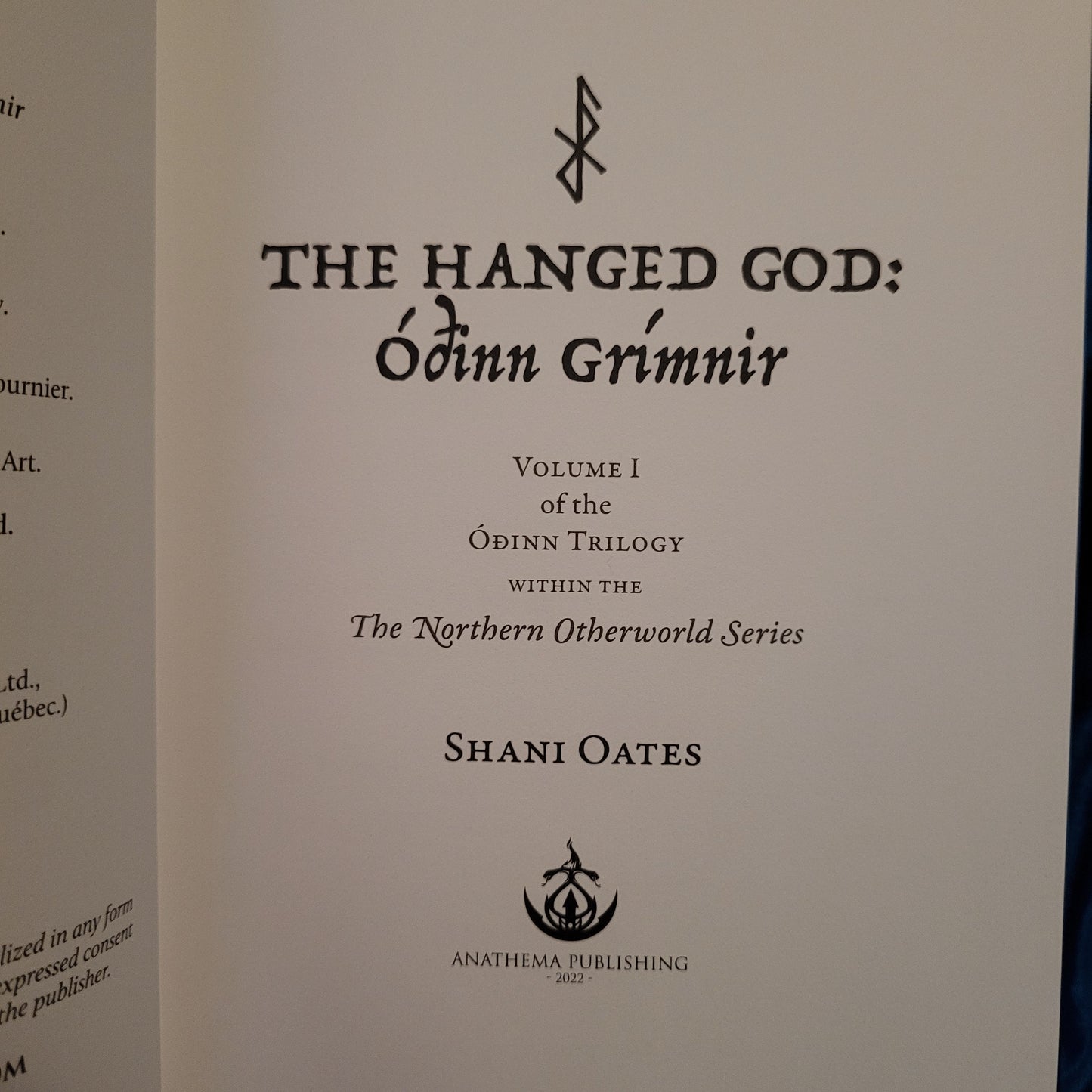 The Hanged God: Óðinn Grímnir by Shani Oates (Anathema Publishing, 2022) Standard Hardcover Edition
