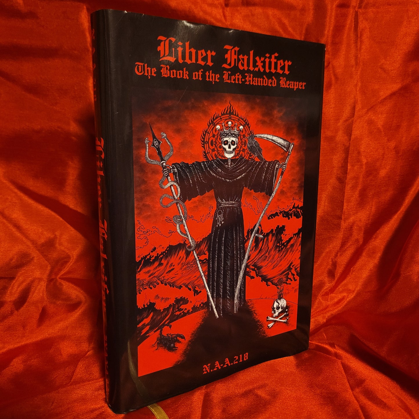Liber Falxifer: The Book of the Left-Handed Reaper by N.A-A.218 (Ixaxaar Occult Literature, 2021) Limited Edtion Hardcover