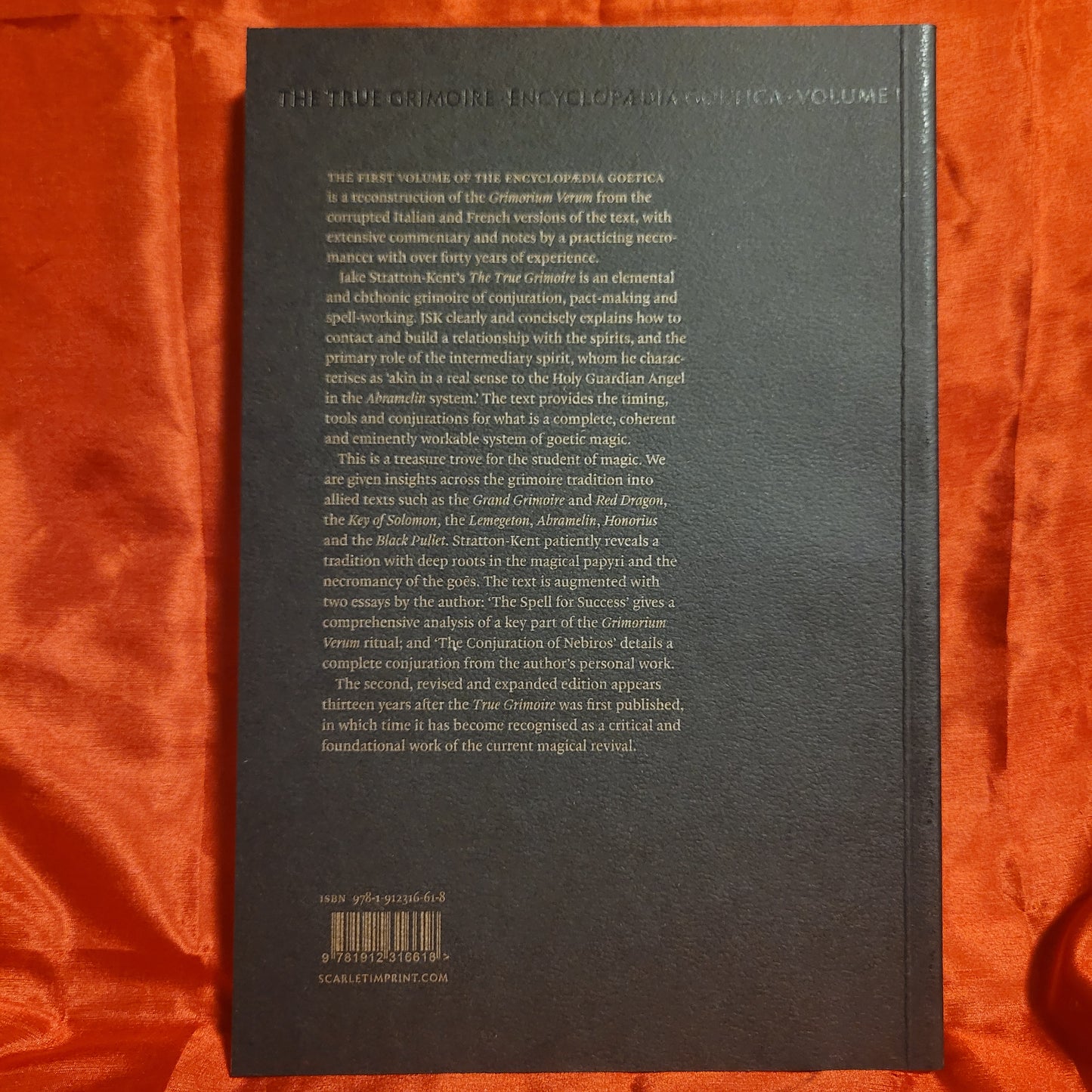 The True Grimoire: Encyclopedia Goetica Volume I by Jake Stratton-Kent (Scarlet Imprint, 2022) Paperback Edition