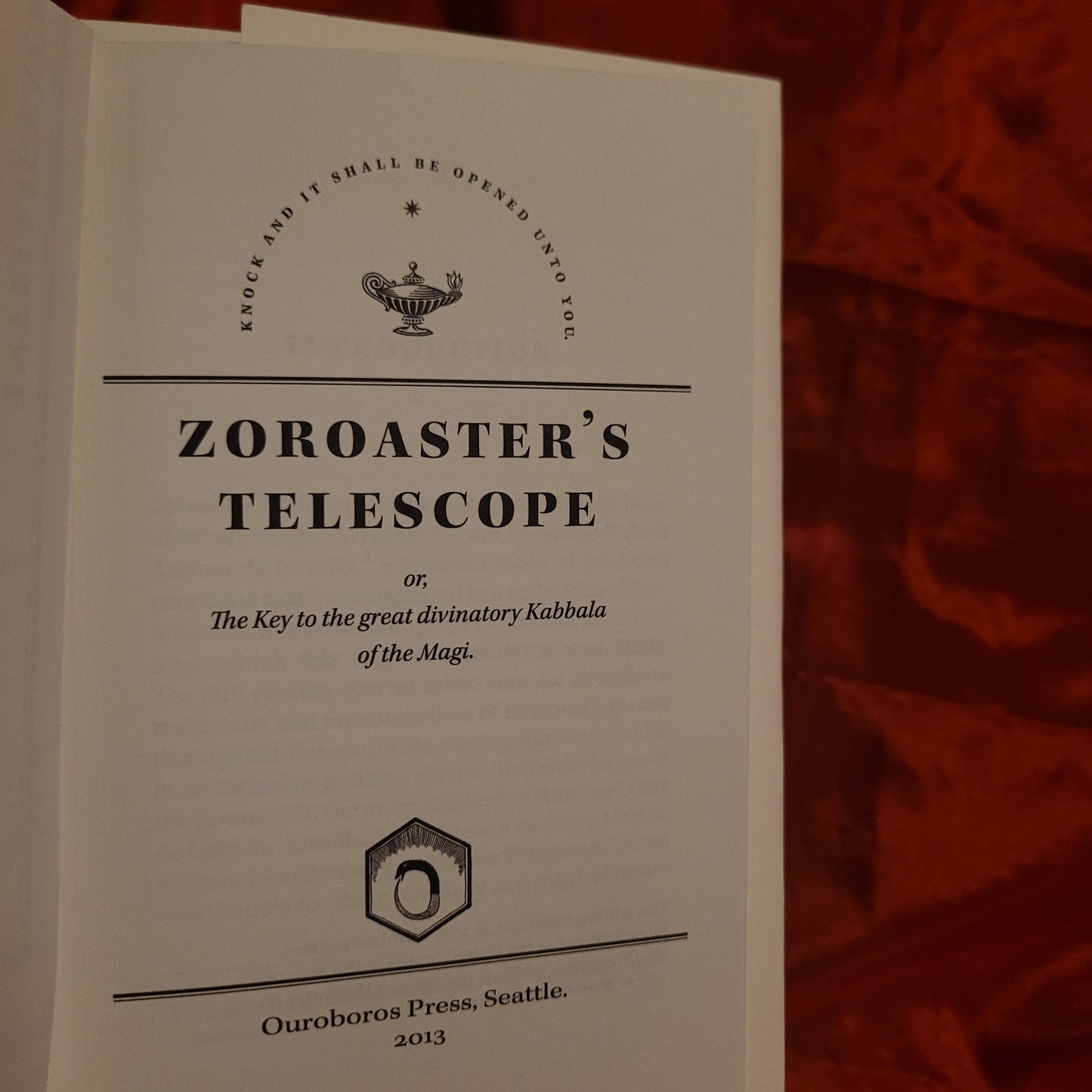 Zoroaster's Telescope (Ouroboros Press, 2013) Limited Edition Hardcover