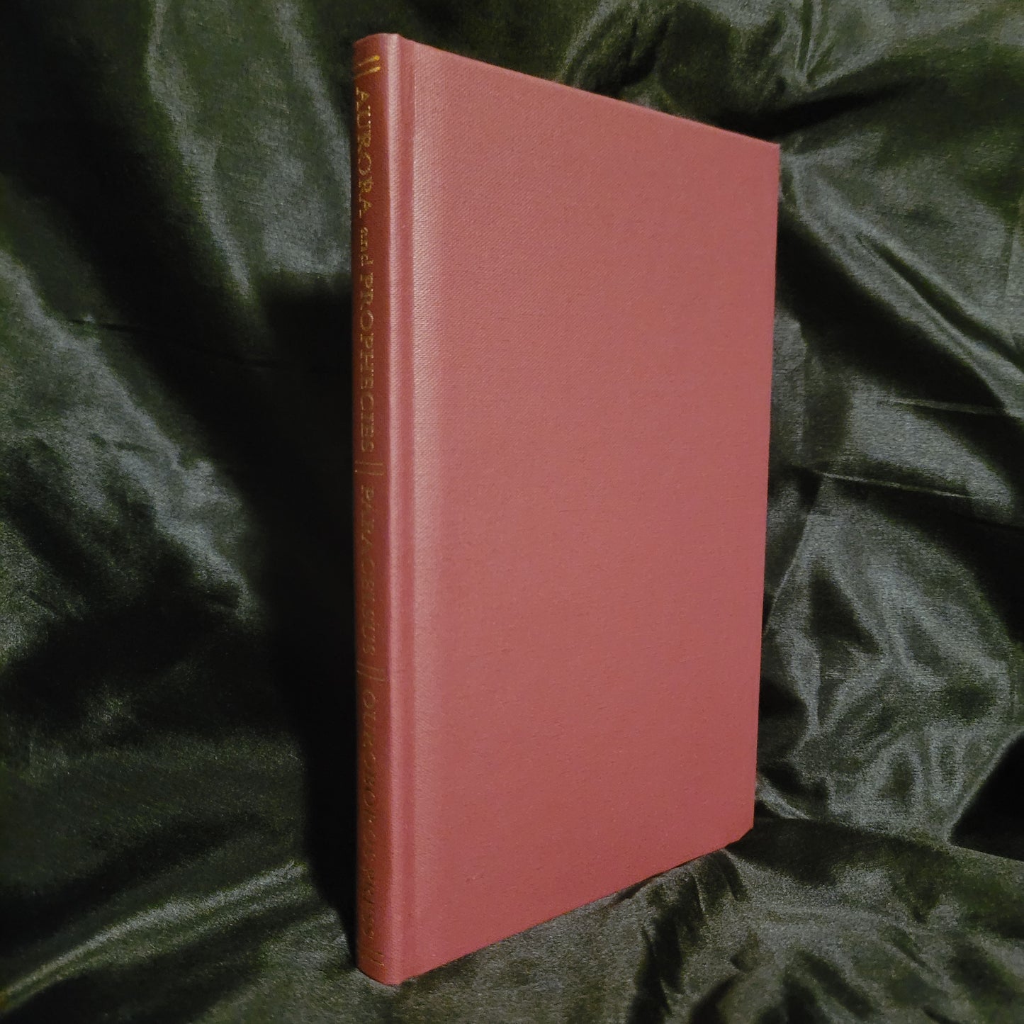 Monarchia: The Aurora of the Philosophers, Magic Emblems & Prophecies of Paracelsus (Ouroboros Press, 2014) Limited Edition Hardcover