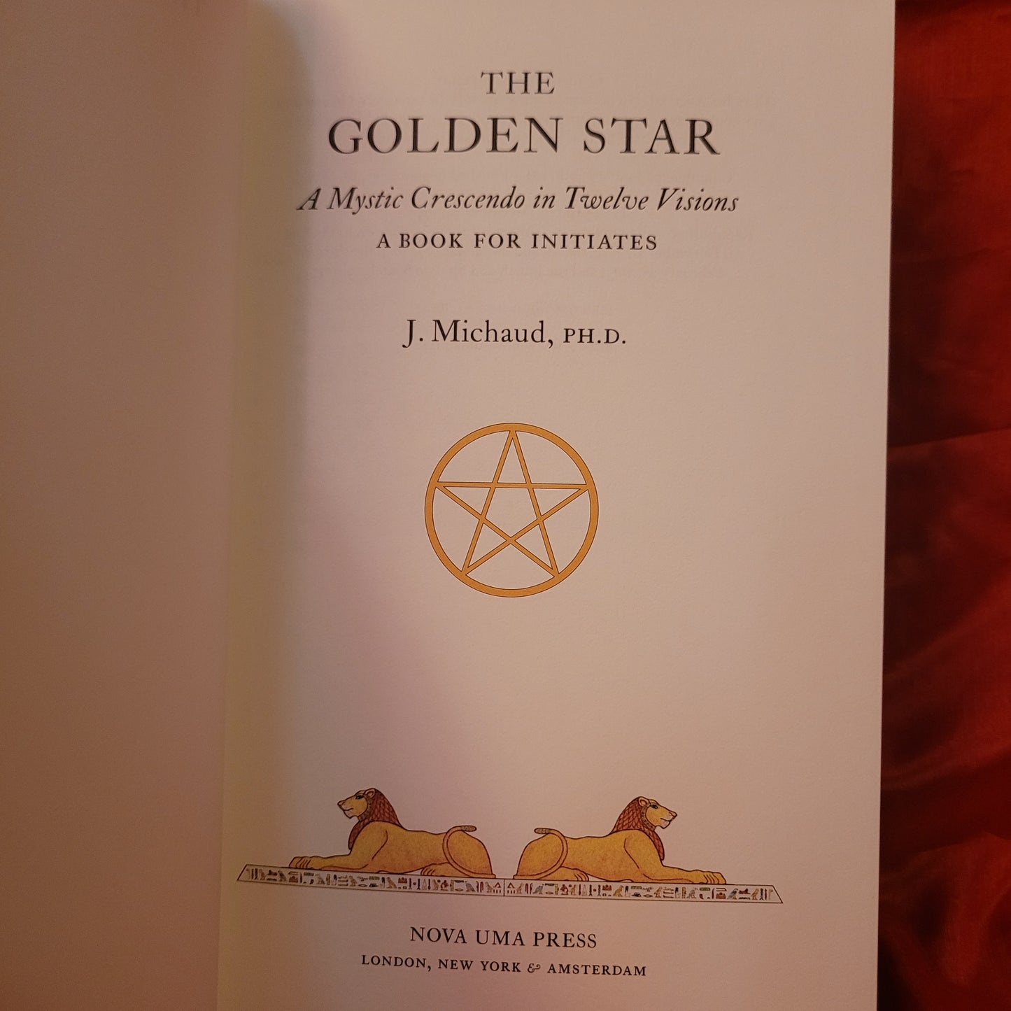 The Golden Star by Jean Michaud (Nova UMA Press, 2021) Standard Hardcover Edition