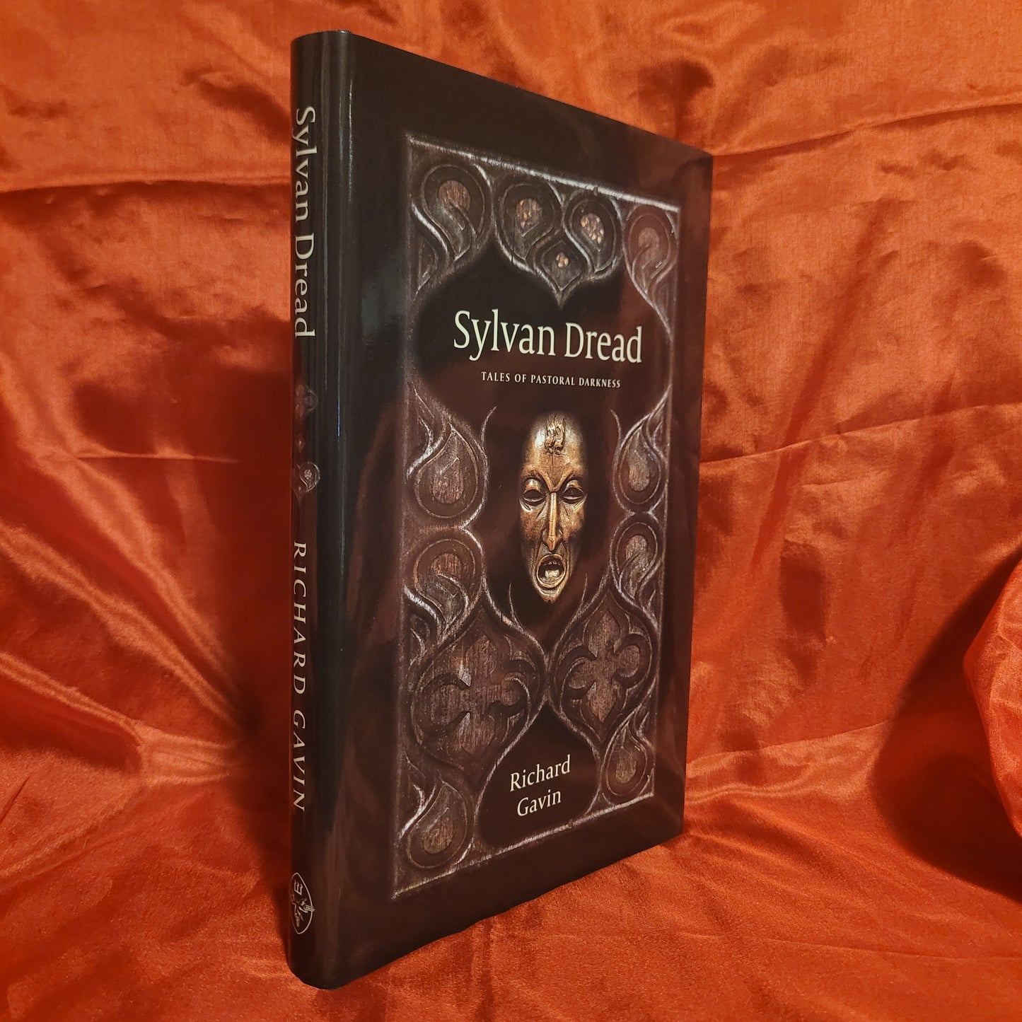 Sylvan Dread: Tales of Pastoral Darknesss by Richard Gavin (Three Hands Press, 2016) Limited Edition Hardcover