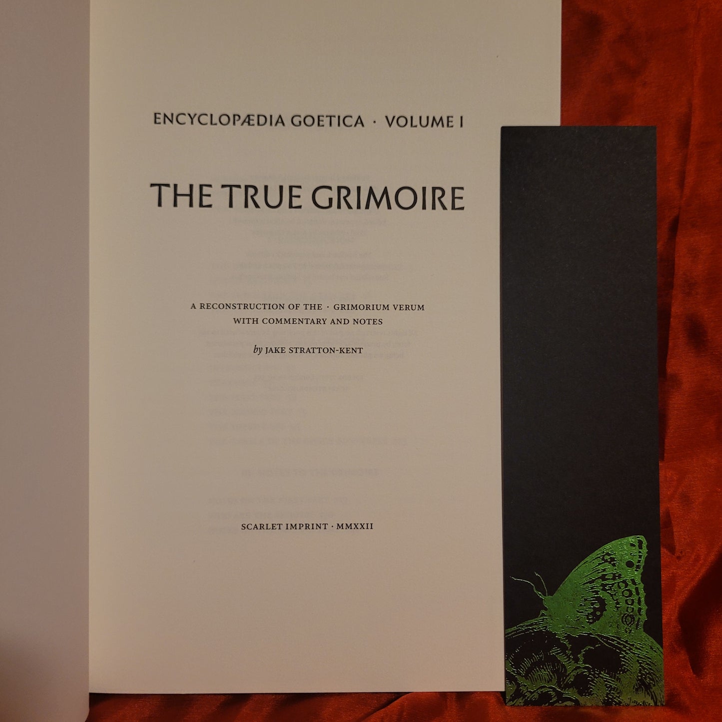 The True Grimoire: Encyclopedia Goetica Volume I by Jake Stratton-Kent (Scarlet Imprint, 2022) Paperback Edition