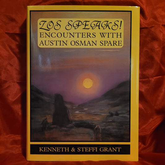 Zos Speaks! Encounter with Austin Osman Spare edited by Kenneth & Steffi Grant (Fulgur Press, 1998) Binder's Proof of the Deluxe Edition