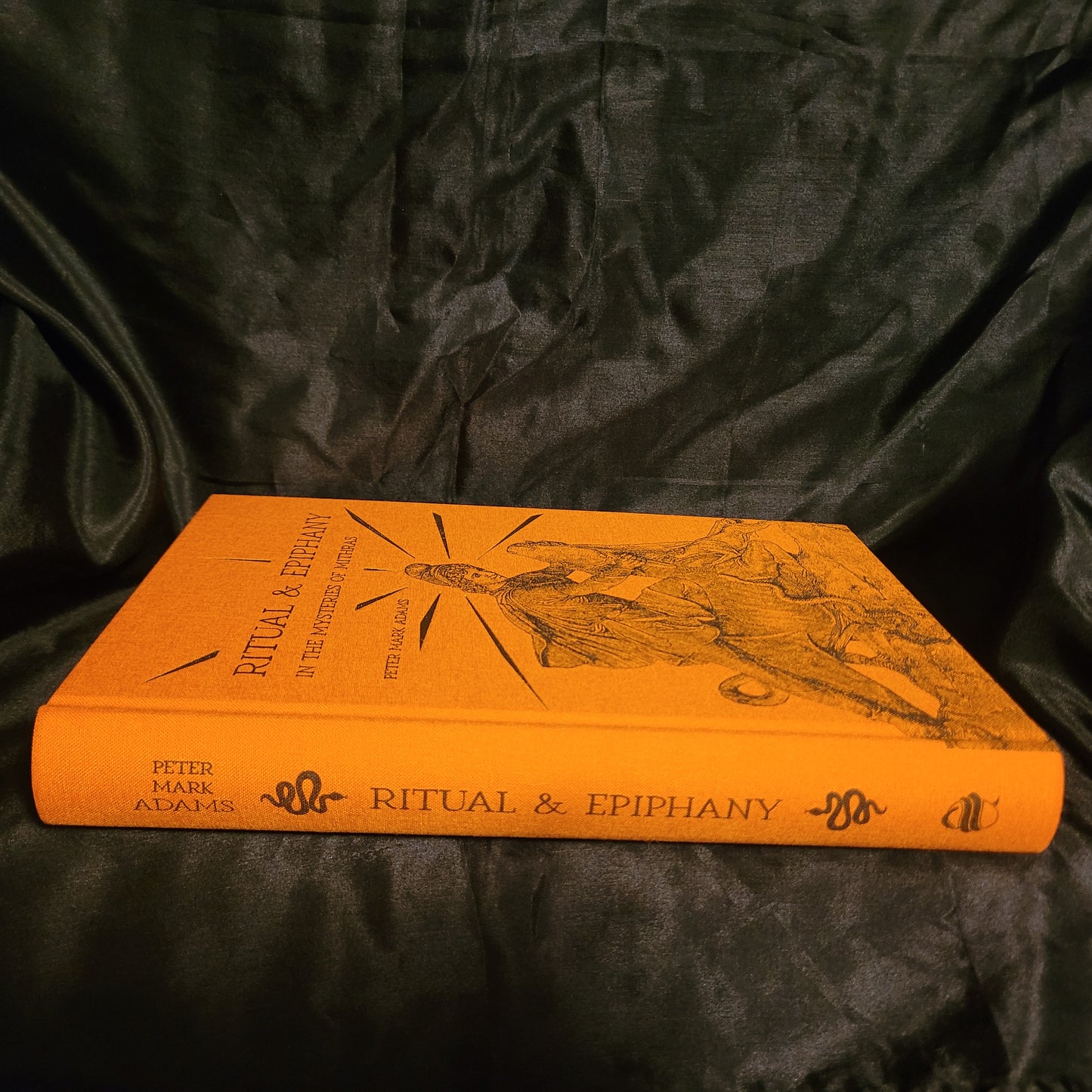 Ritual & Epiphany in the Mysteries of Mithras – The Secret Cult of Saturn in Imperial Rome by Peter Mark Adams (Theion Publishing, 2025) Fine Hardcover Edition
