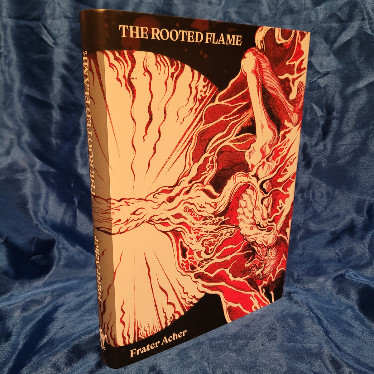 The Rooted Flame. A Goêtic Grimoire by Frater Acher (Paralibrum Press, 2026) Fine Hardcover Edition