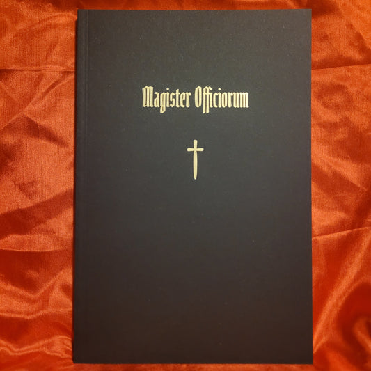 Magister Officiorum: The ceremony of Solomonic magic by Julio Cesar Ody (Scarlet Imprint, 2018) Paperback