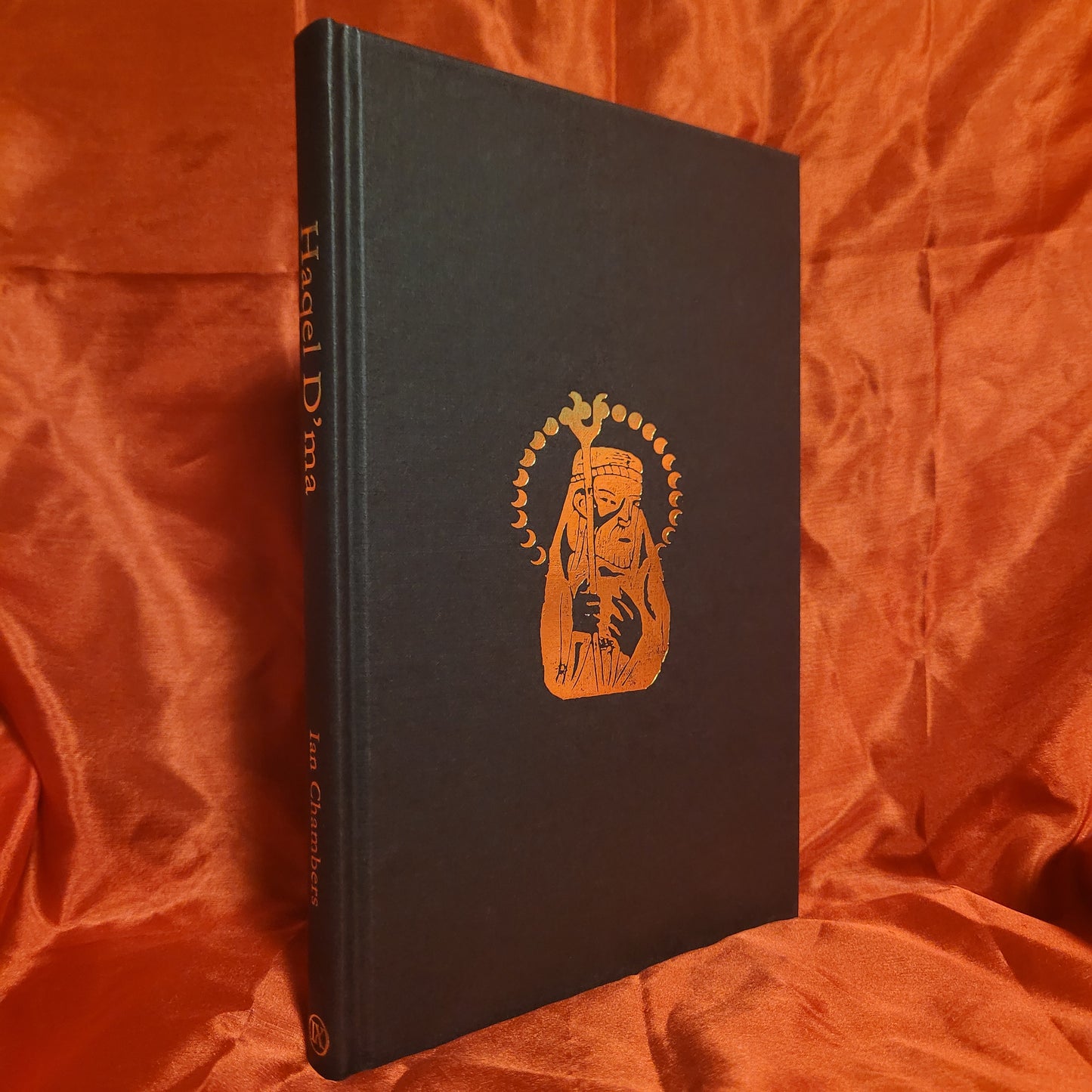 Haqel D'ma: Accursed Lore and Magic from the Field of Blood by Ian Chambers (Ninth Circle Press, 2025) Hardback